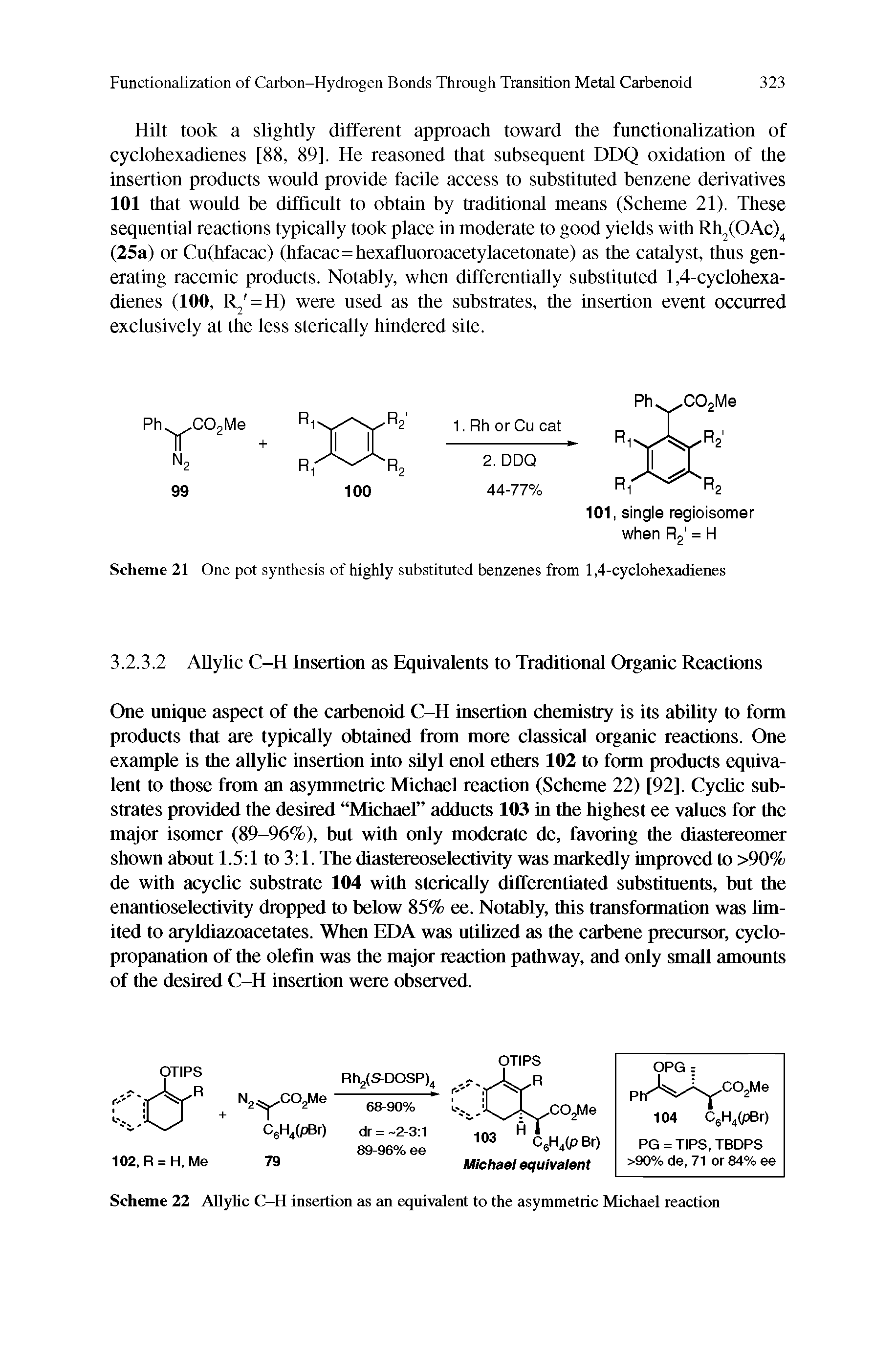 Scheme 22 Allylic C-H insertion as an equivalent to the asymmetric Michael reaction...