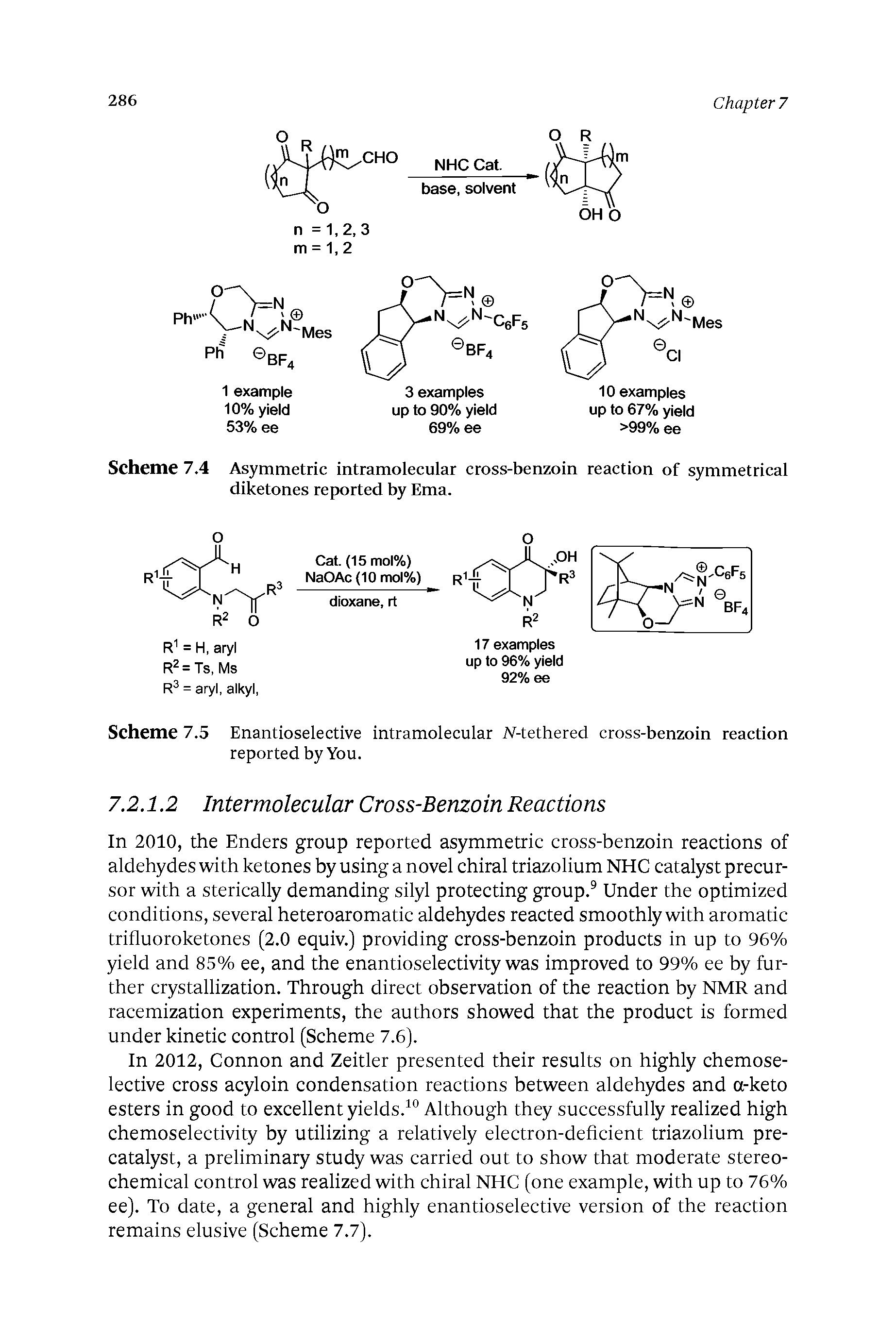 Scheme 7.4 Asymmetric intramolecular cross-benzoin reaction of symmetrical diketones reported by Ema.