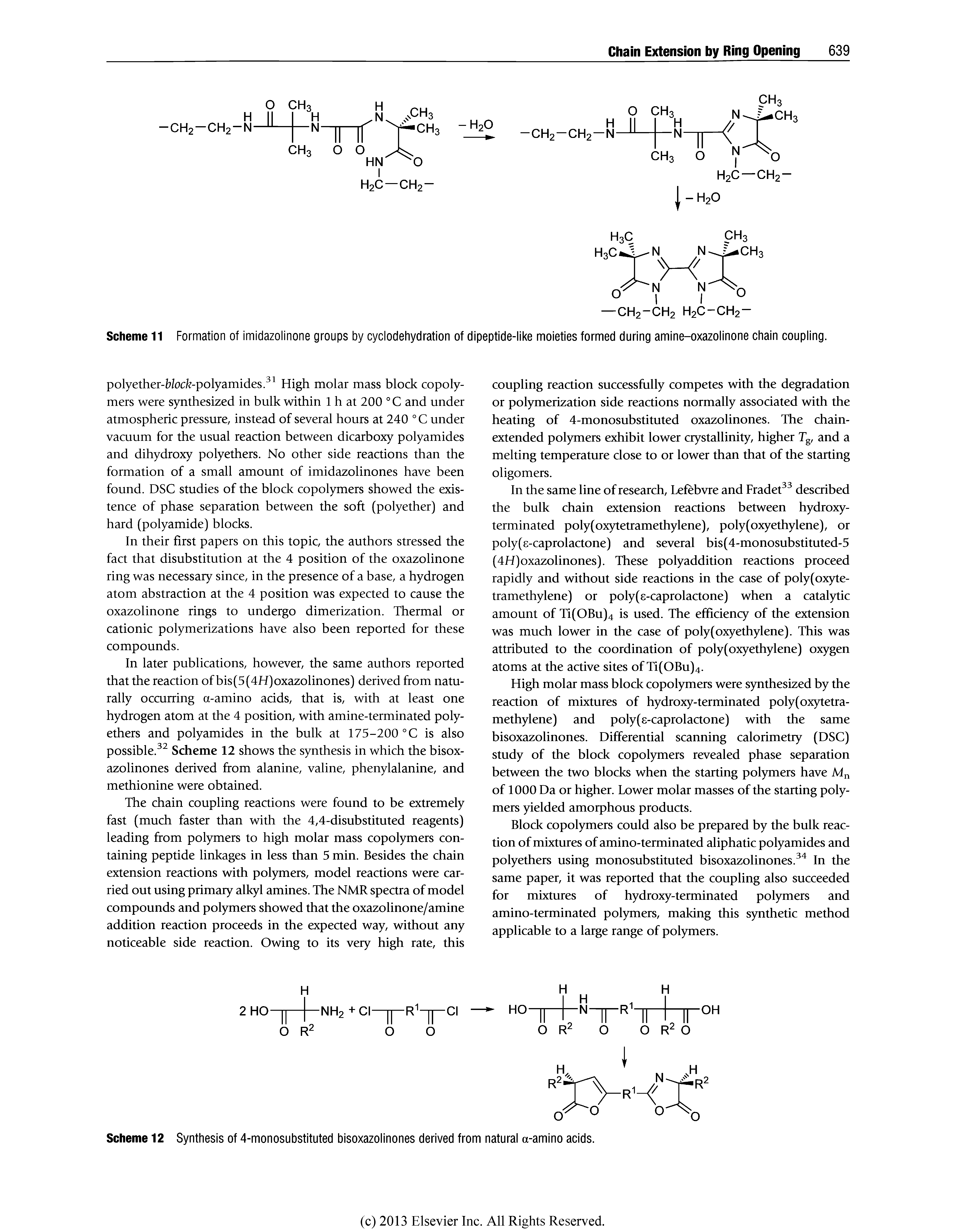 Scheme 11 Formation of imidazolinone groups by cyclodehydration of dipeptide-like moieties formed during amine-oxazolinone chain coupling.