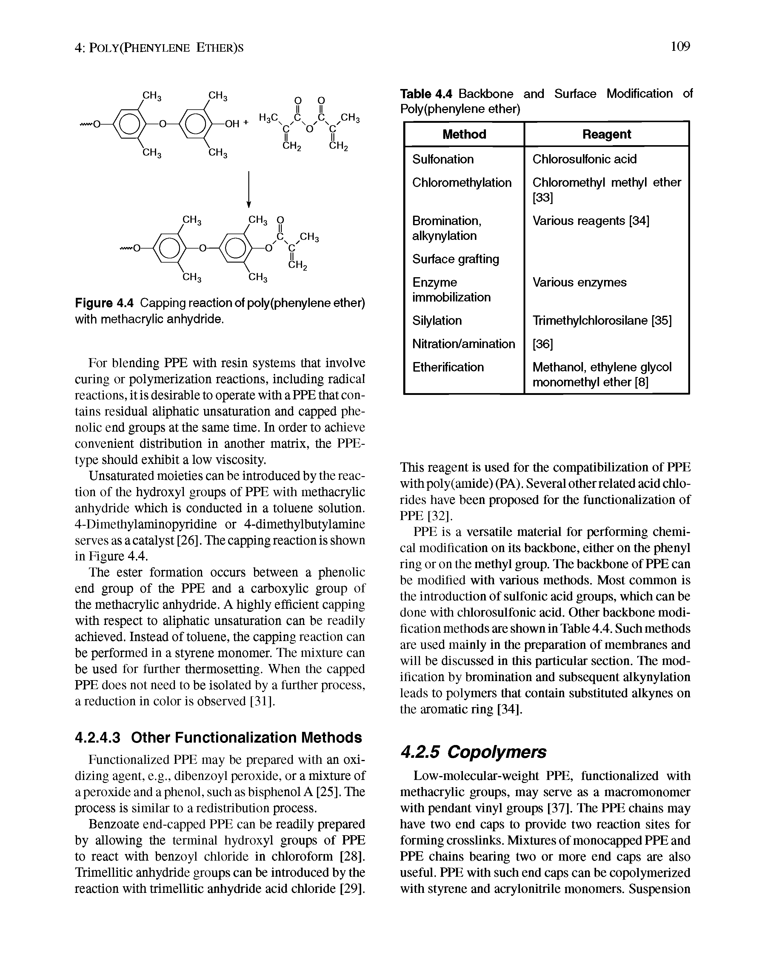 Figure 4.4 Capping reaction of poly(phenylene ether) with methacrylic anhydride.