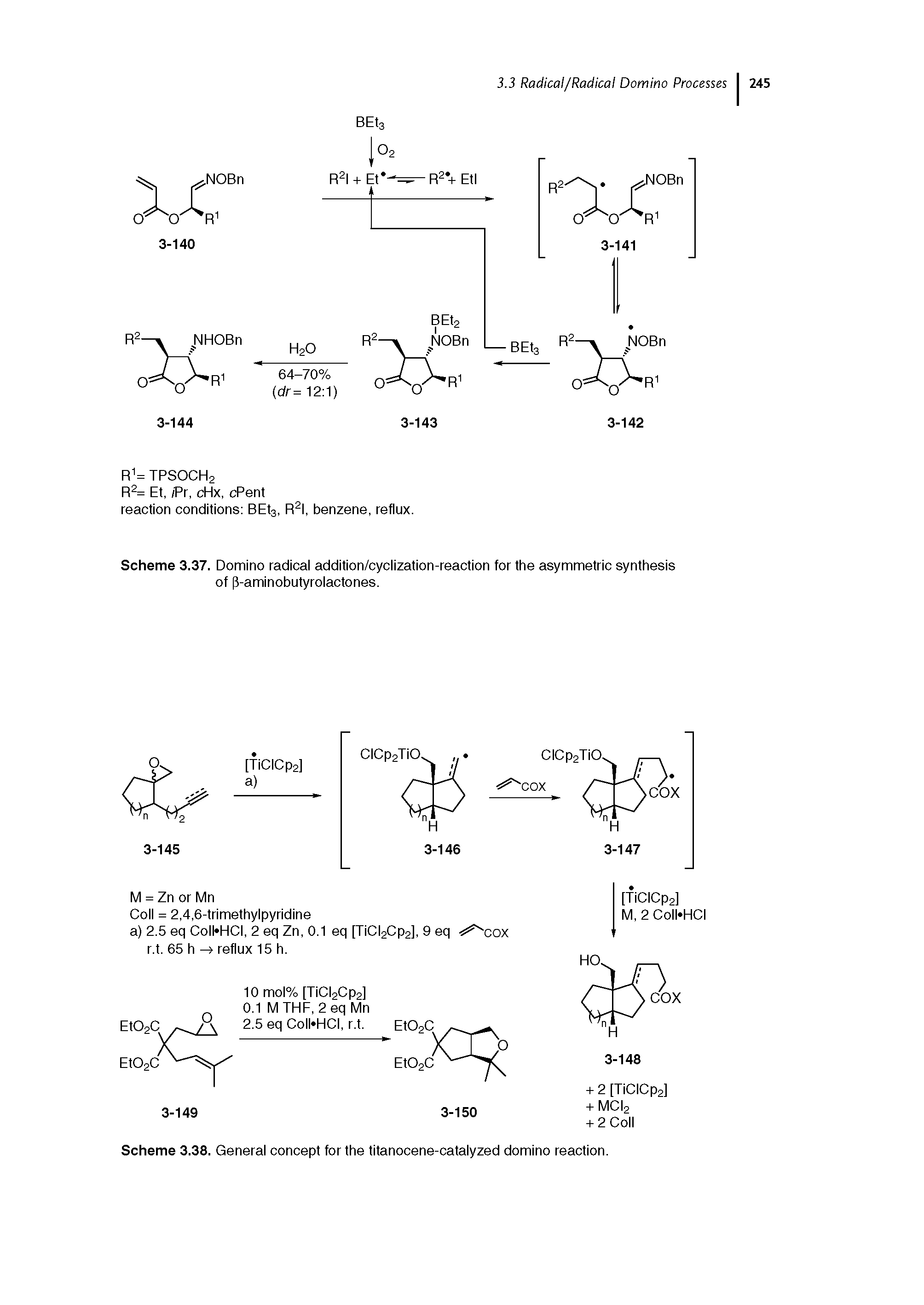 Scheme 3.38. General concept for the titanocene-catalyzed domino reaction.