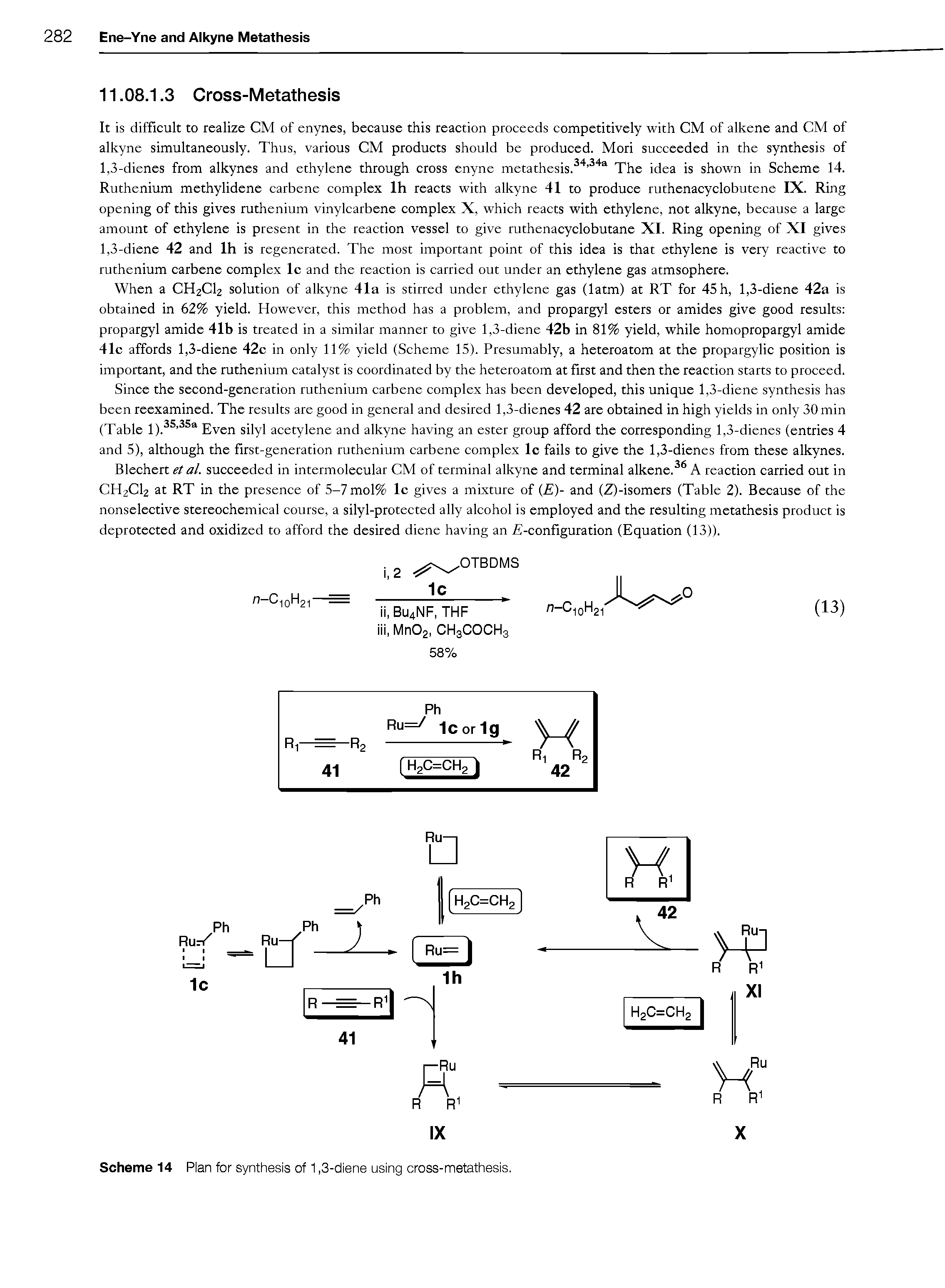 Scheme 14 Plan for synthesis of 1,3-diene using cross-metathesis.