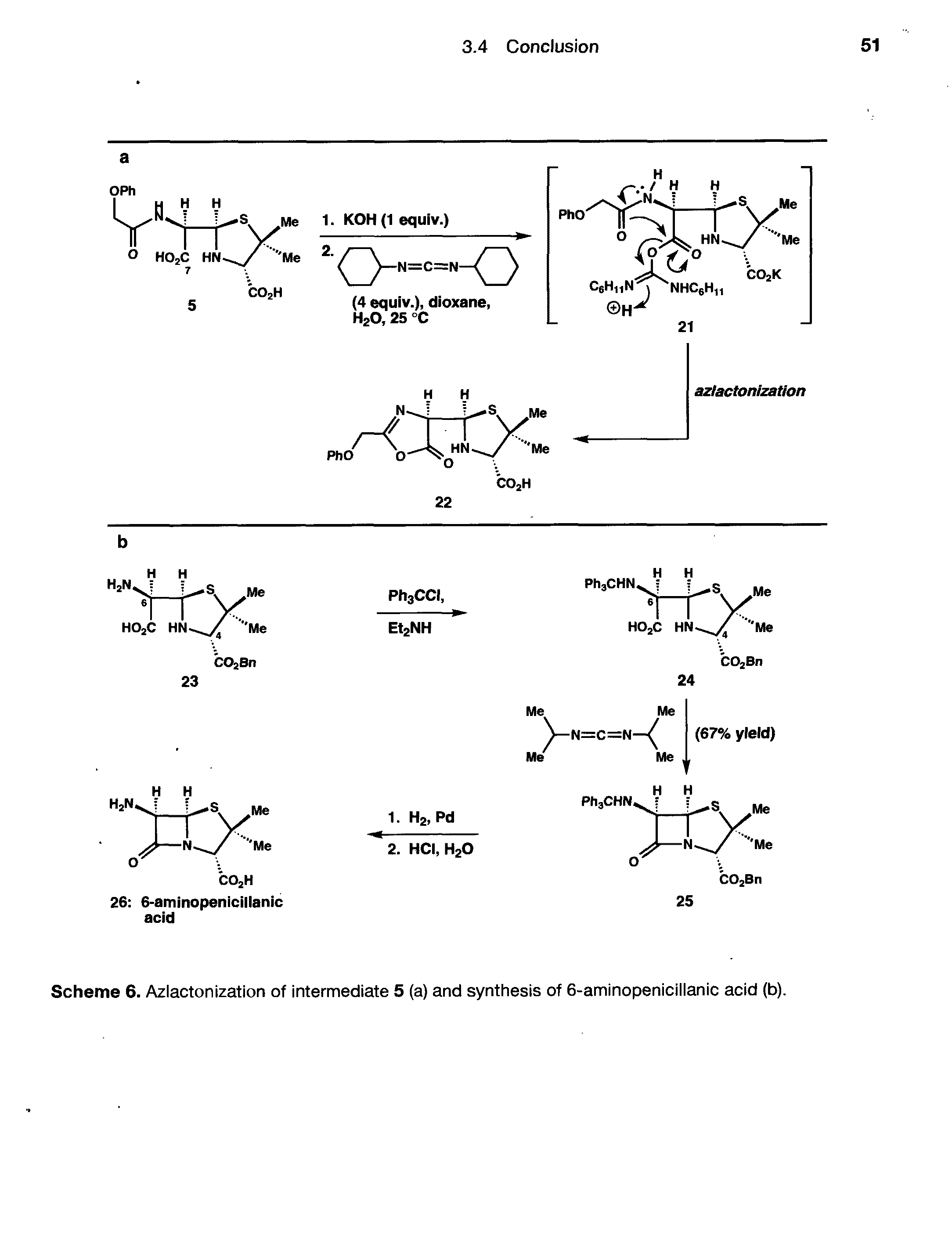 Scheme 6. Azlactonization of intermediate 5 (a) and synthesis of 6-aminopenicillanic acid (b).