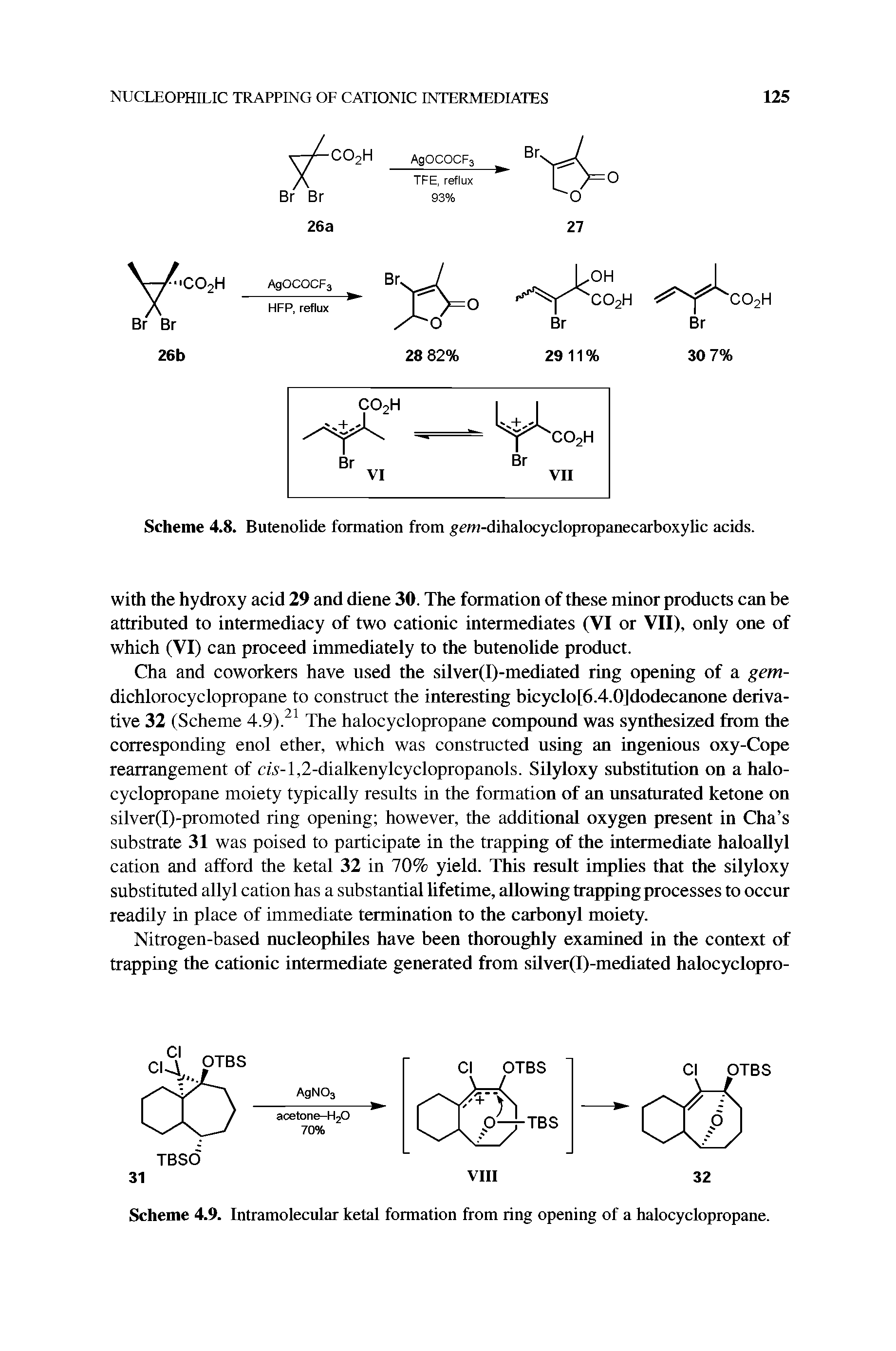 Scheme 4.8. Butenolide formation from gem-dihalocyclopropanecarboxylic acids.