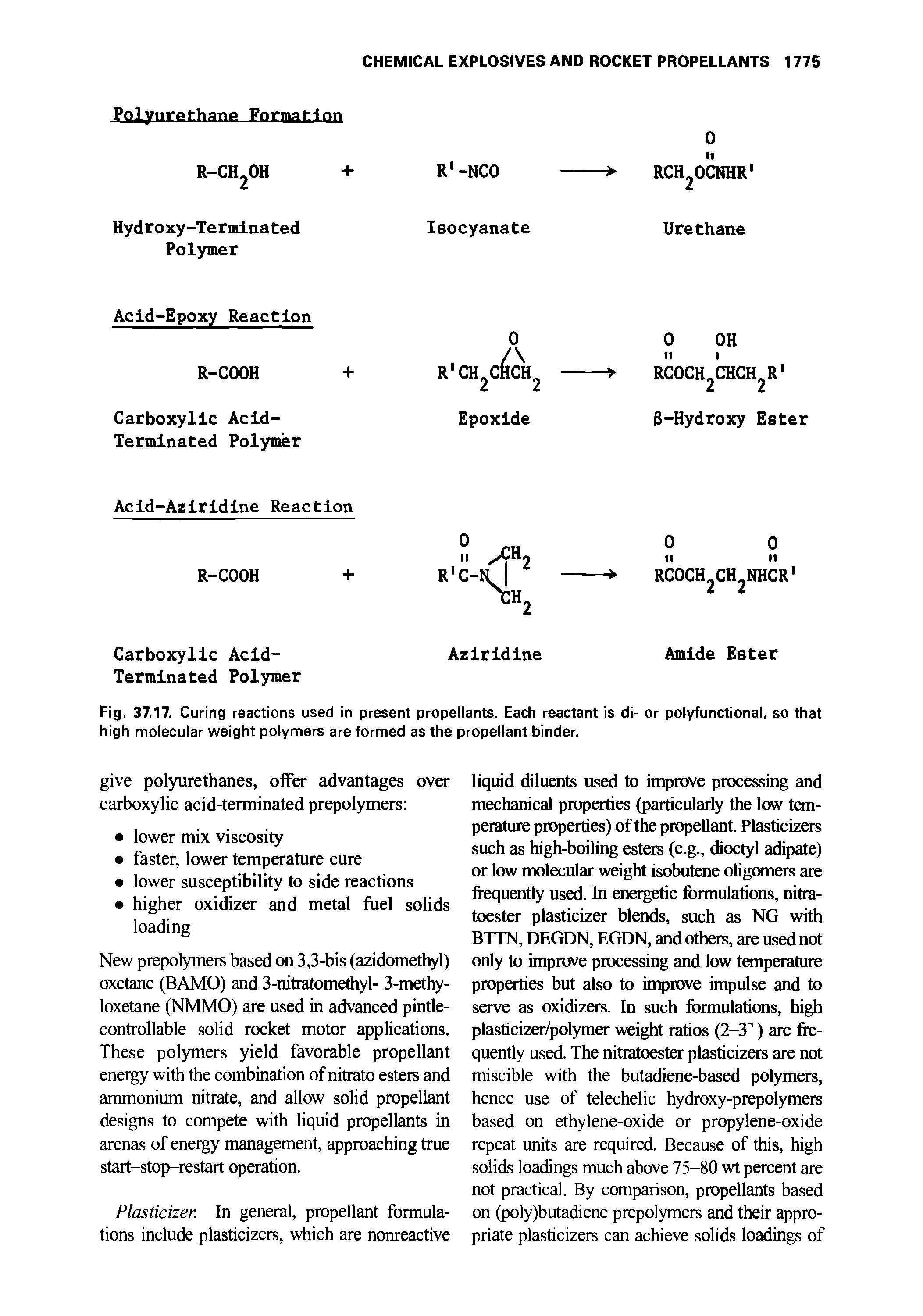 Fig. 37.17. Curing reactions used in present propellants. Each reactant is di- or polyfunctional, so that high molecular weight polymers are formed as the propellant binder.