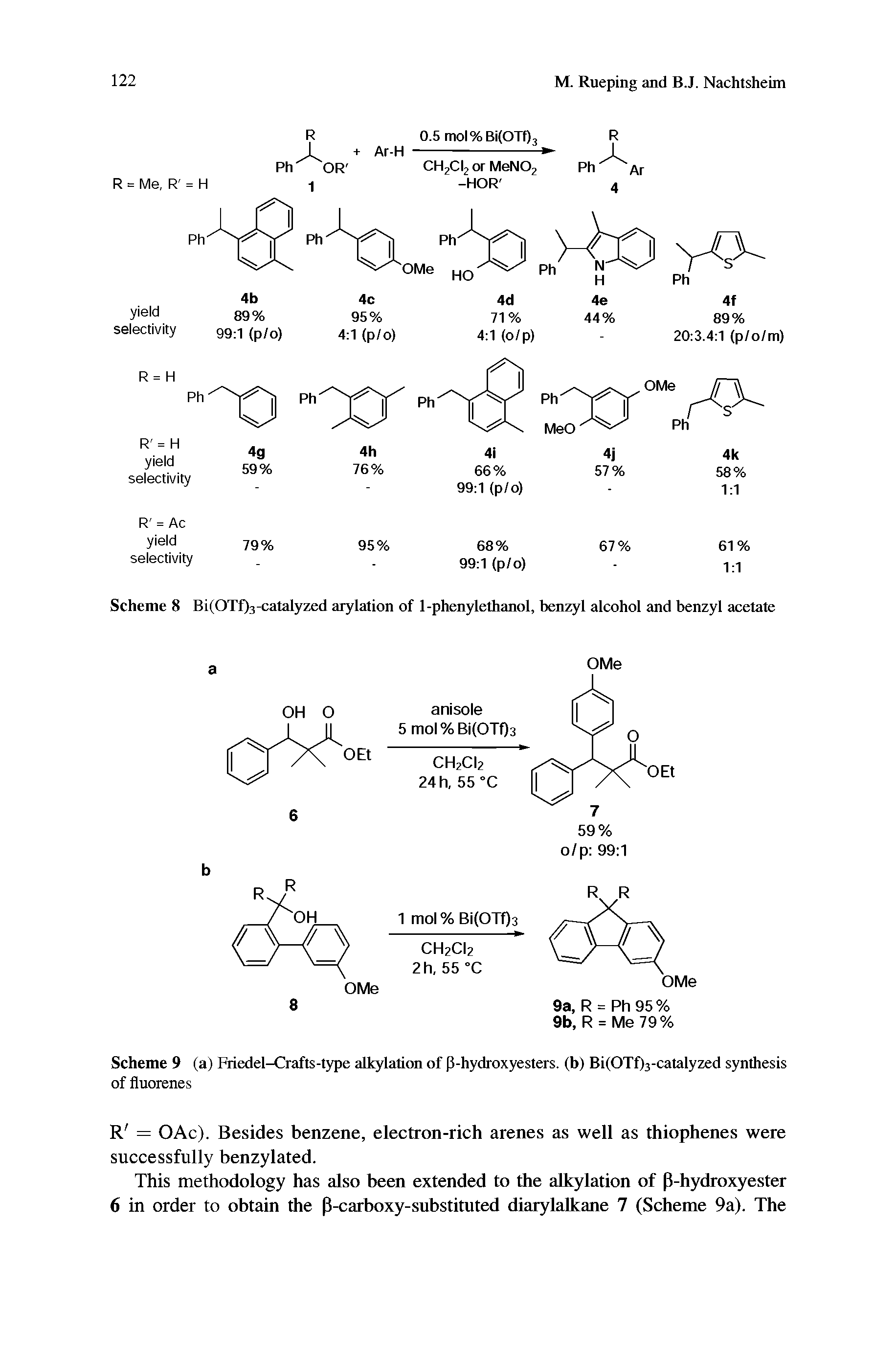 Scheme 8 Bi(OTf)3-catalyzed arylation of 1-phenylethanol, benzyl alcohol and benzyl acetate...