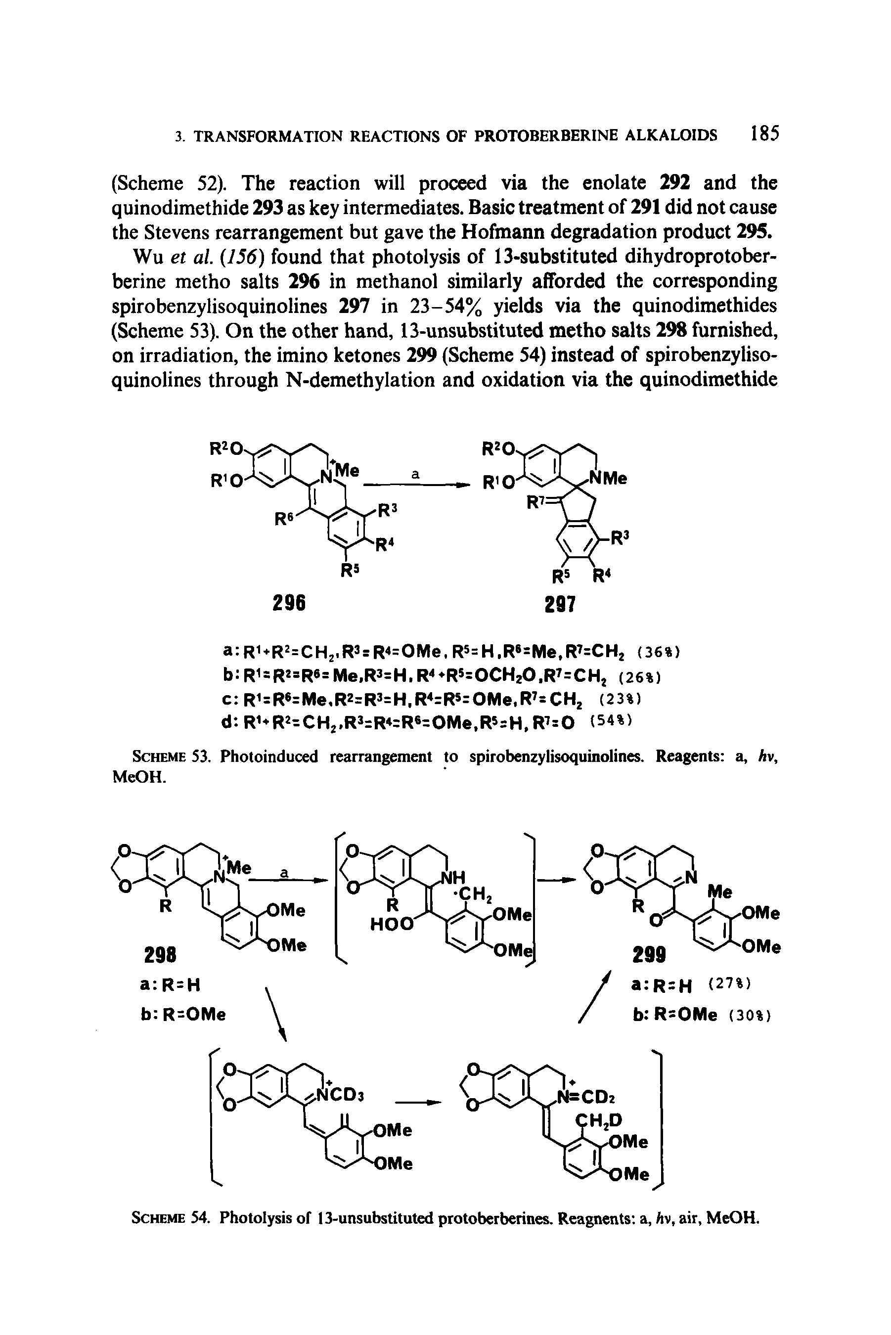 Scheme S3. Photoinduced rearrangement to spirobenzylisoquinolines. Reagents a, hv, MeOH.