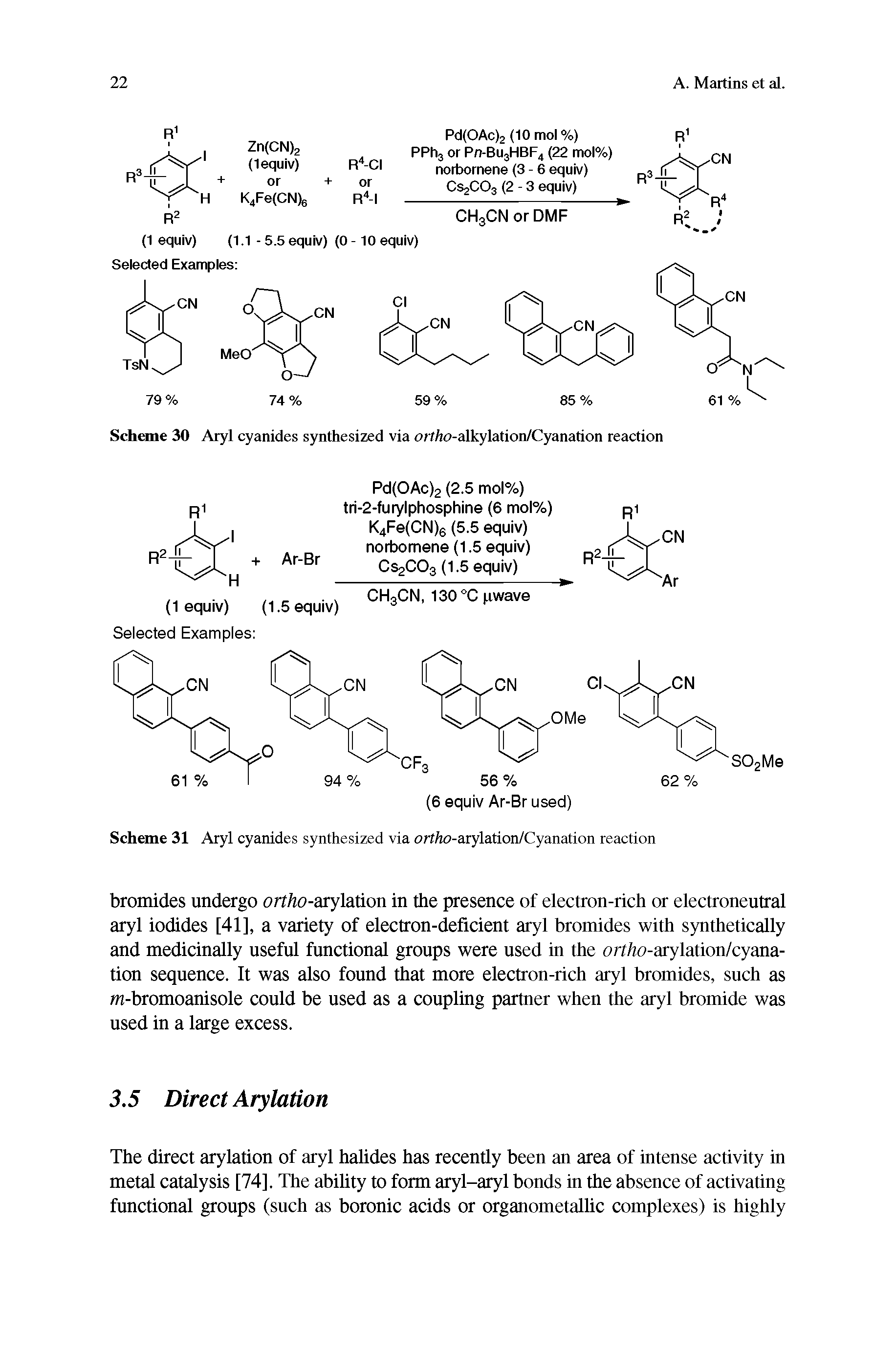 Scheme 31 Aryl cyanides synthesized via ortho-arylation/Cyanation reaction...