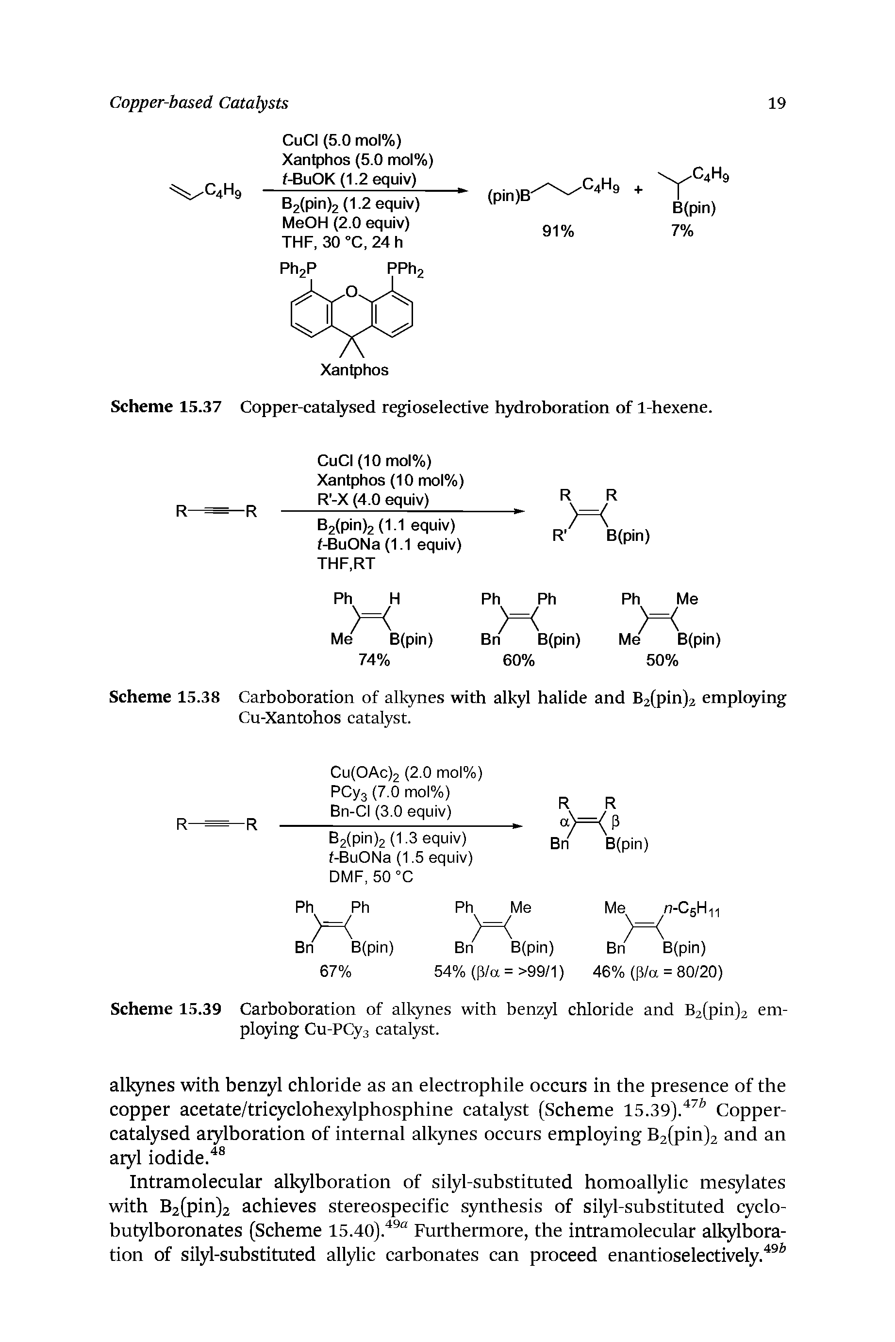 Scheme 15.38 Carboboration of alkynes with alkyl halide and B2(pin)2 emplo5dng Cu-Xantohos catalyst.