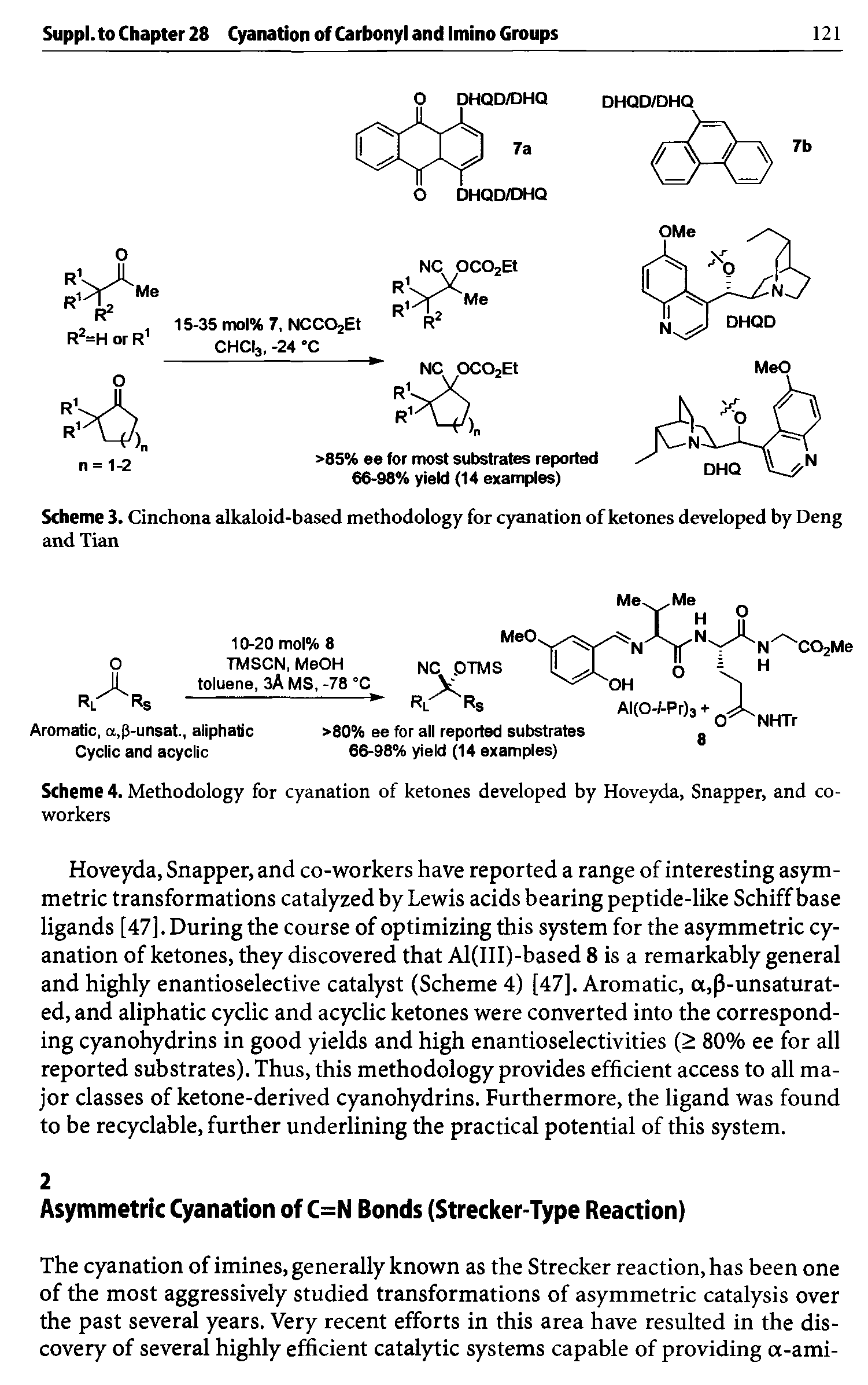 Scheme 3. Cinchona alkaloid-based methodology for cyanation of ketones developed by Deng and Tian...