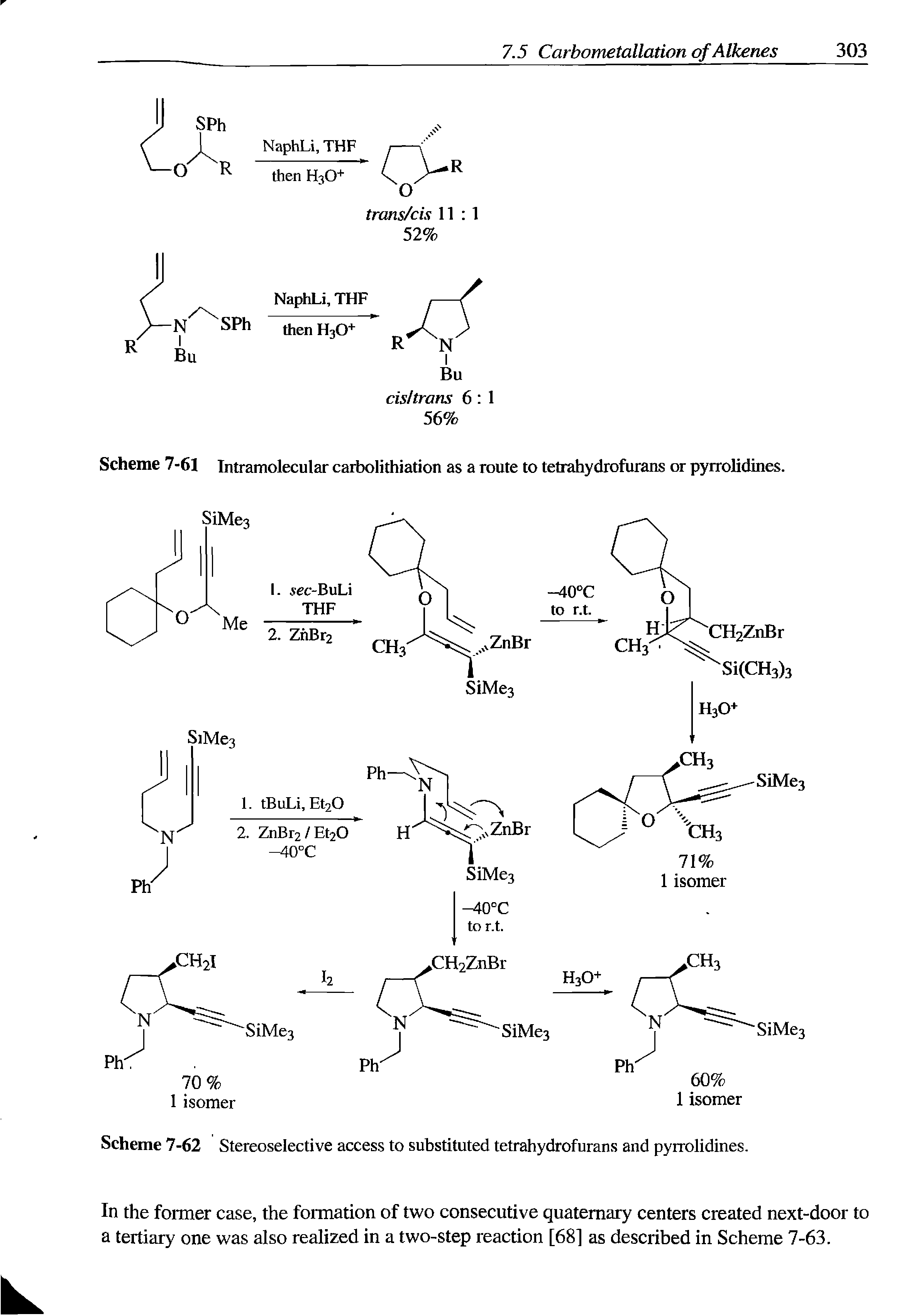 Scheme 7-62 Stereoselective access to substituted tetrahydrofurans and pyrrolidines.