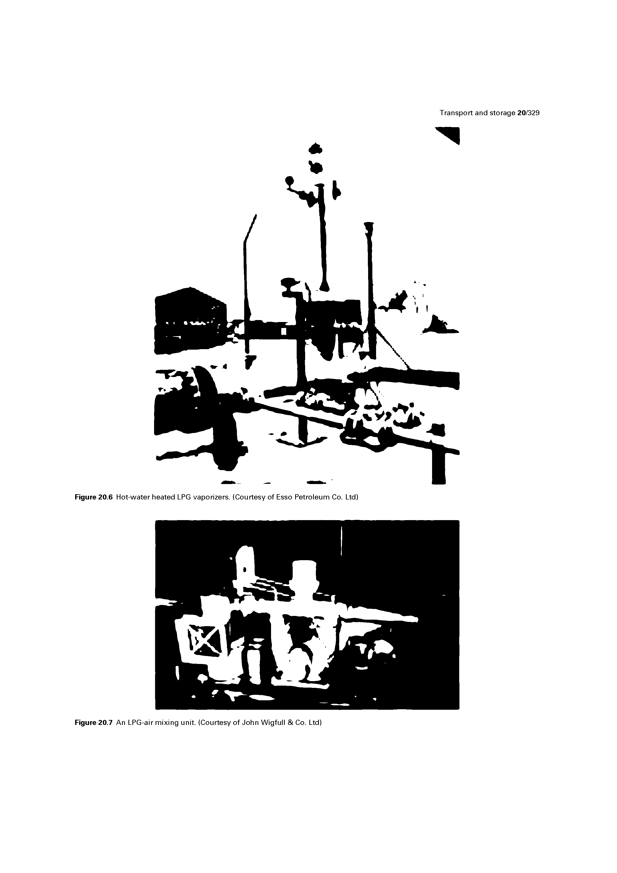 Figure 20.7 An LPG-air mixing unit. (Courtesy of John Wigfull Co. Ltd)...