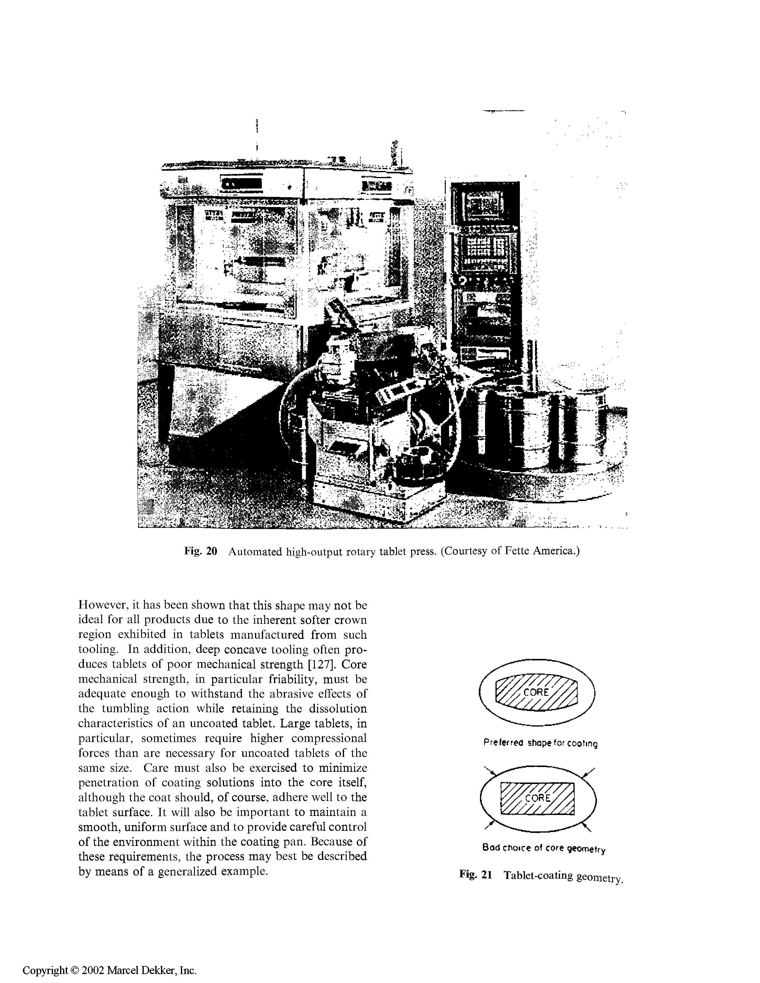 Fig. 20 Automated high-output rotary tablet press. (Courtesy of Fette America.)...