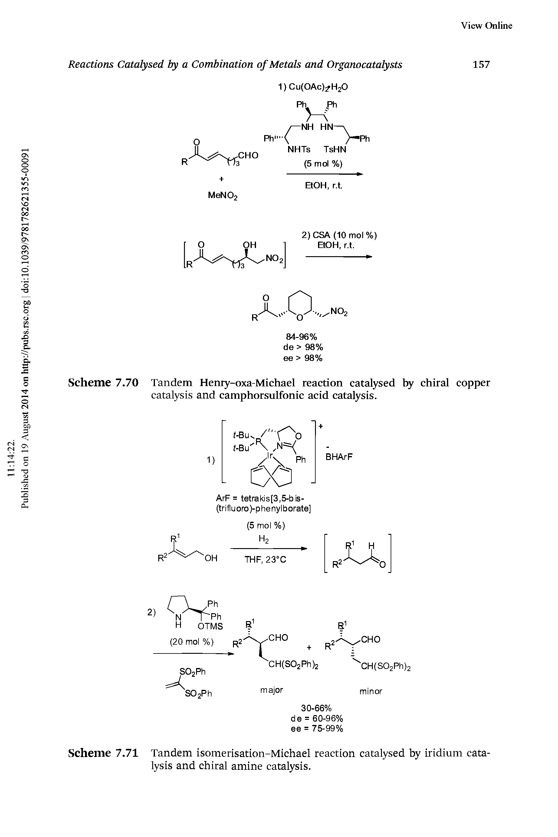 Scheme 7.70 Tandem Henry-oxa-Michael reaction catalysed 1 chiral copper catalysis and camphorsulfonic acid catalysis.