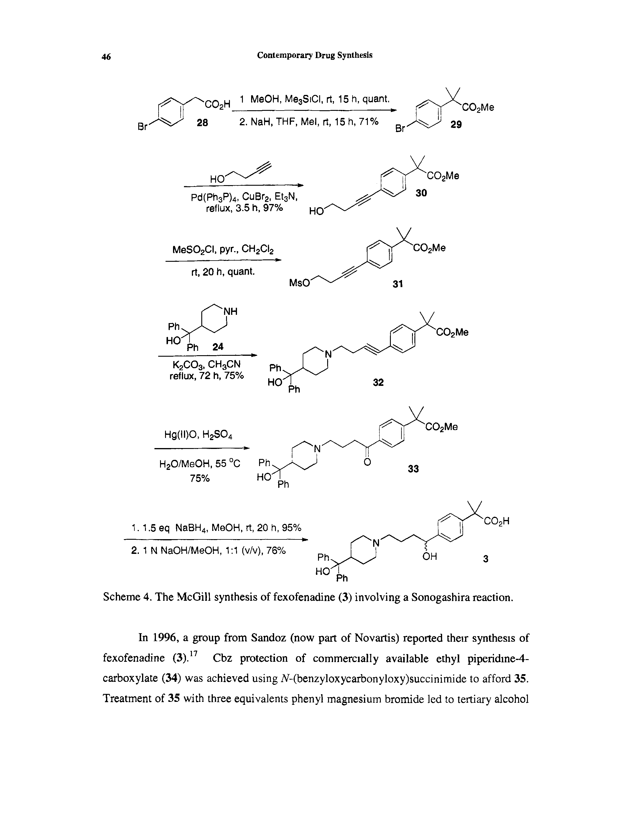 Scheme 4. The McGill synthesis of fexofenadine (3) involving a Sonogashira reaction.