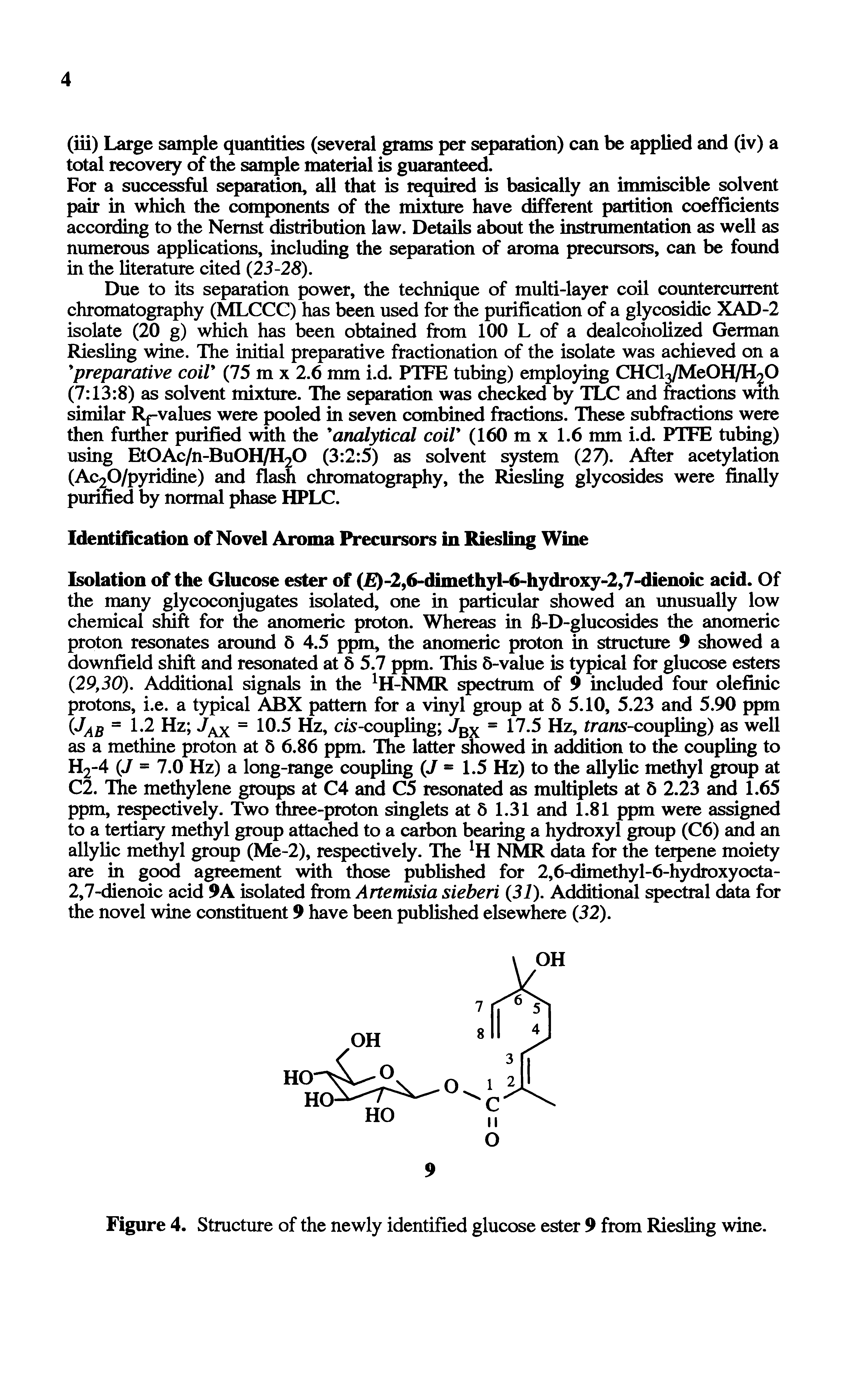 Figure 4. Structure of the newly identified glucose ester 9 from Riesling wine.