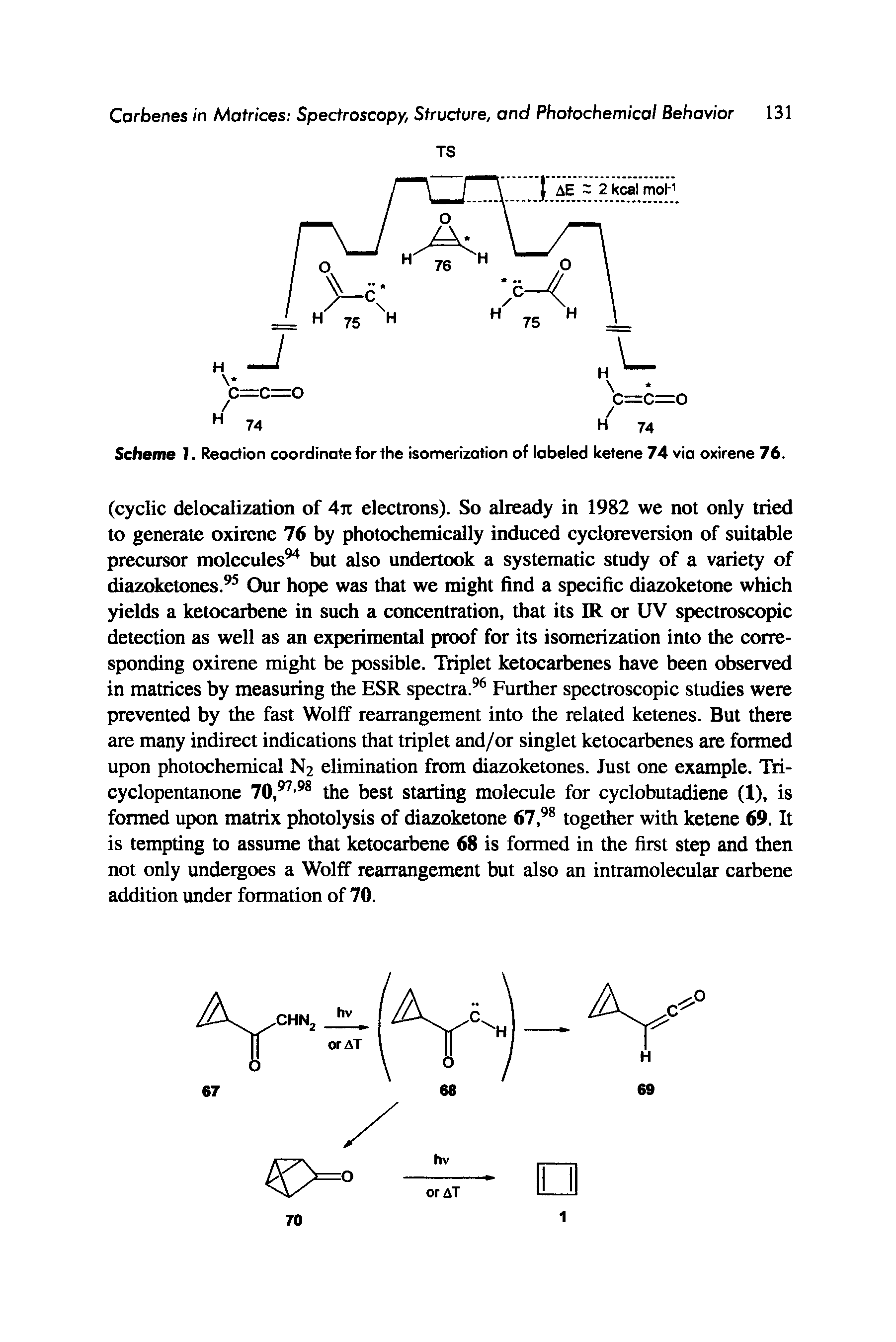 Scheme 1. Reaction coordinate for the isomerization of labeled ketene 74 vio oxirene 76.