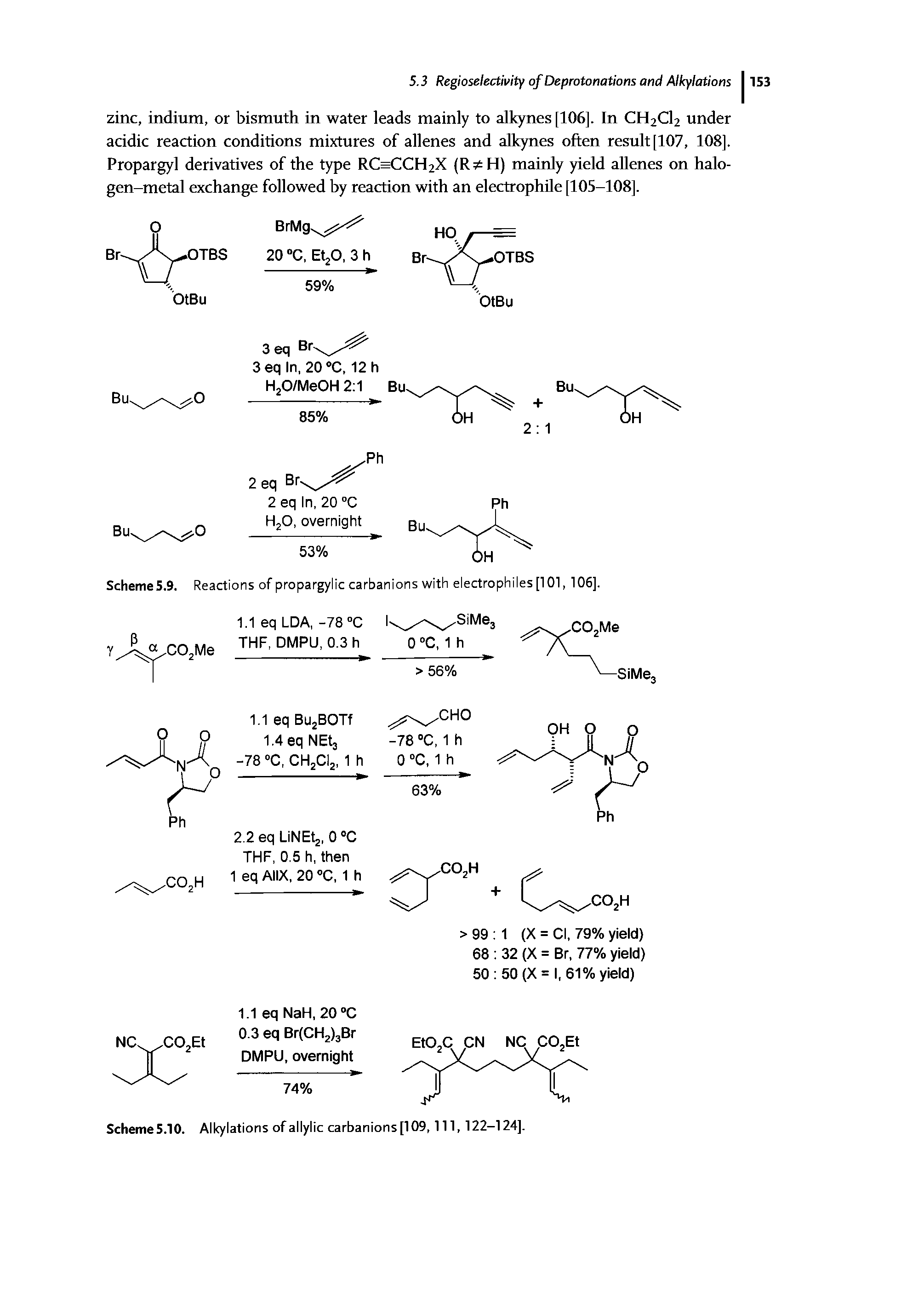 Scheme5.9. Reactions of propargylic carbanions with electrophiles [101, 106].