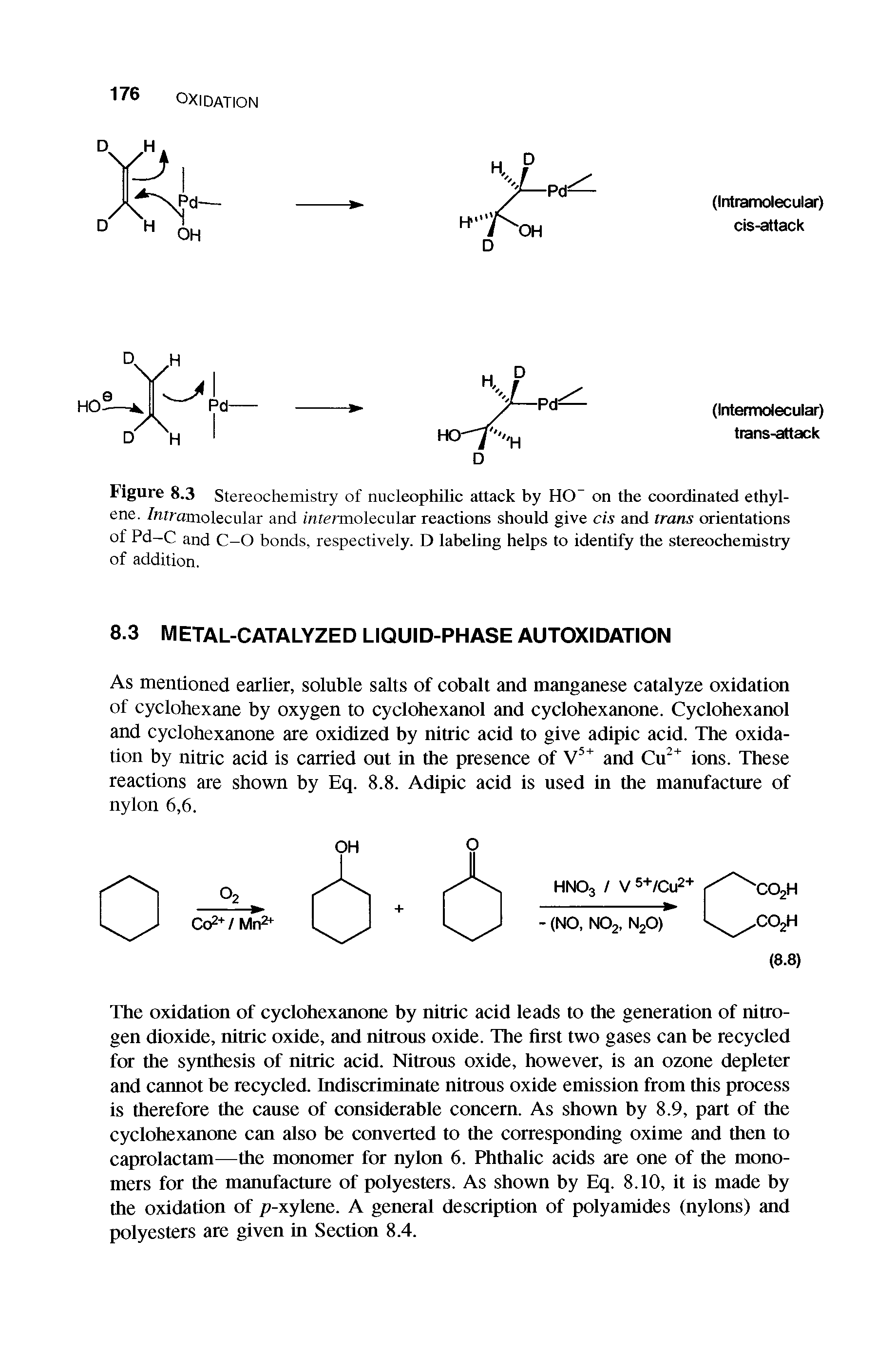 Figure 8.3 Stereochemistry of nucleophilic attack by HO- on the coordinated ethylene. /ratramolecular and i rarermolecular reactions should give cis and Irans orientations °f Pd-C and C-O bonds, respectively. D labeling helps to identify the stereochemistry of addition.