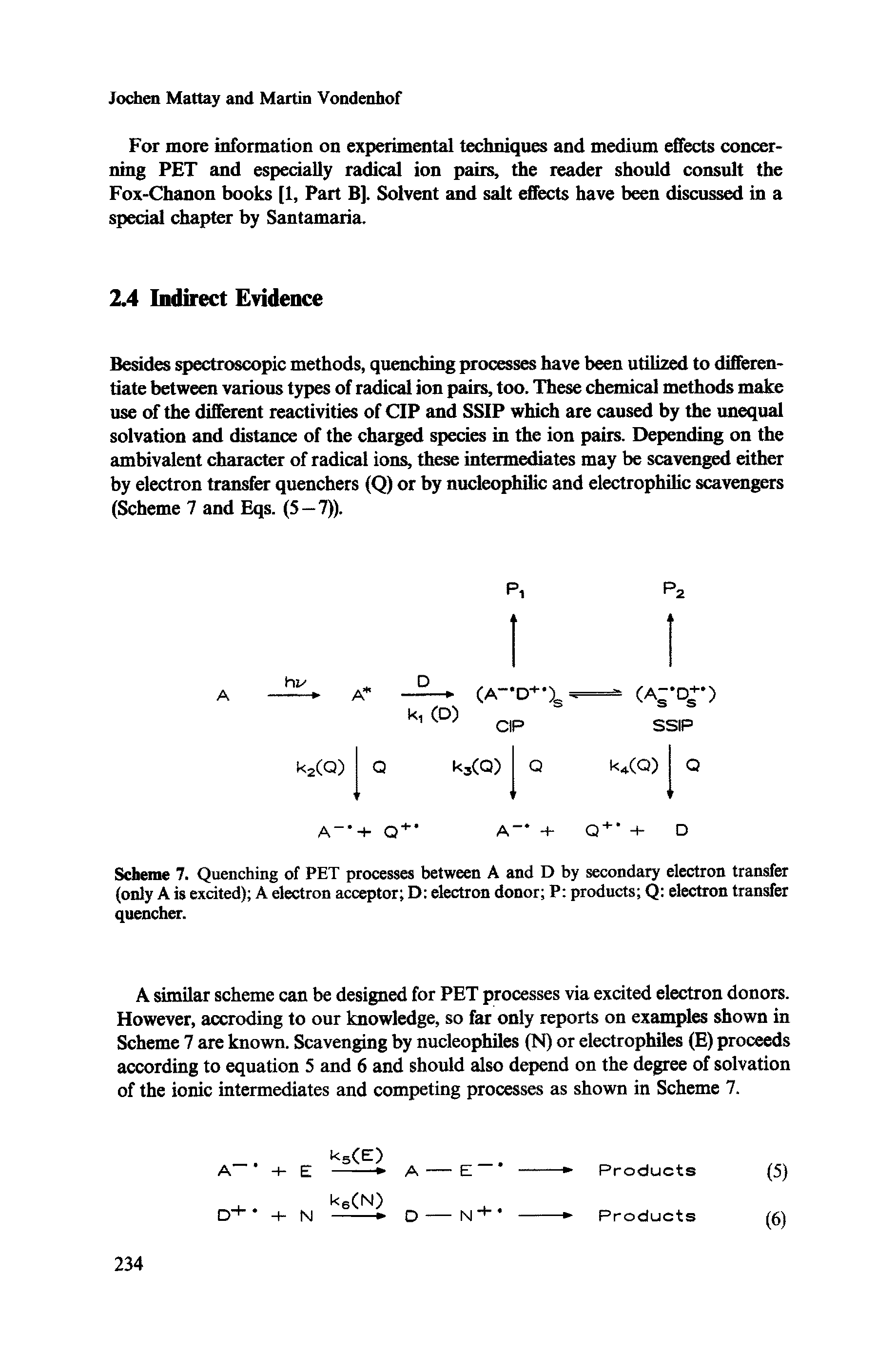 Scheme 7. Quenching of PET processes between A and D by secondary electron transfer (only A is excited) A electron acceptor D electron donor P products Q electron transfer quencher.