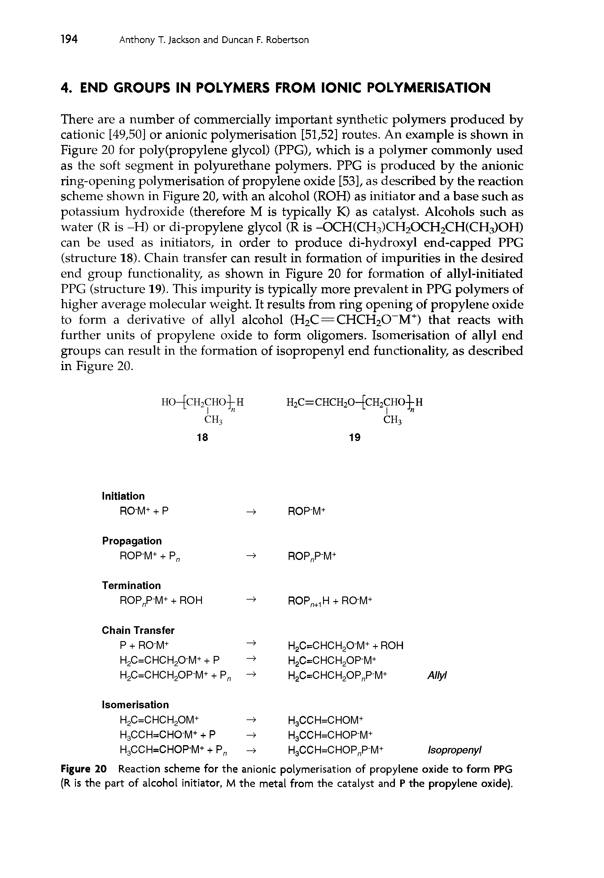 Figure 20 Reaction scheme for the anionic polymerisation of propylene oxide to form PPG (R is the part of alcohol initiator, M the metal from the catalyst and P the propylene oxide).