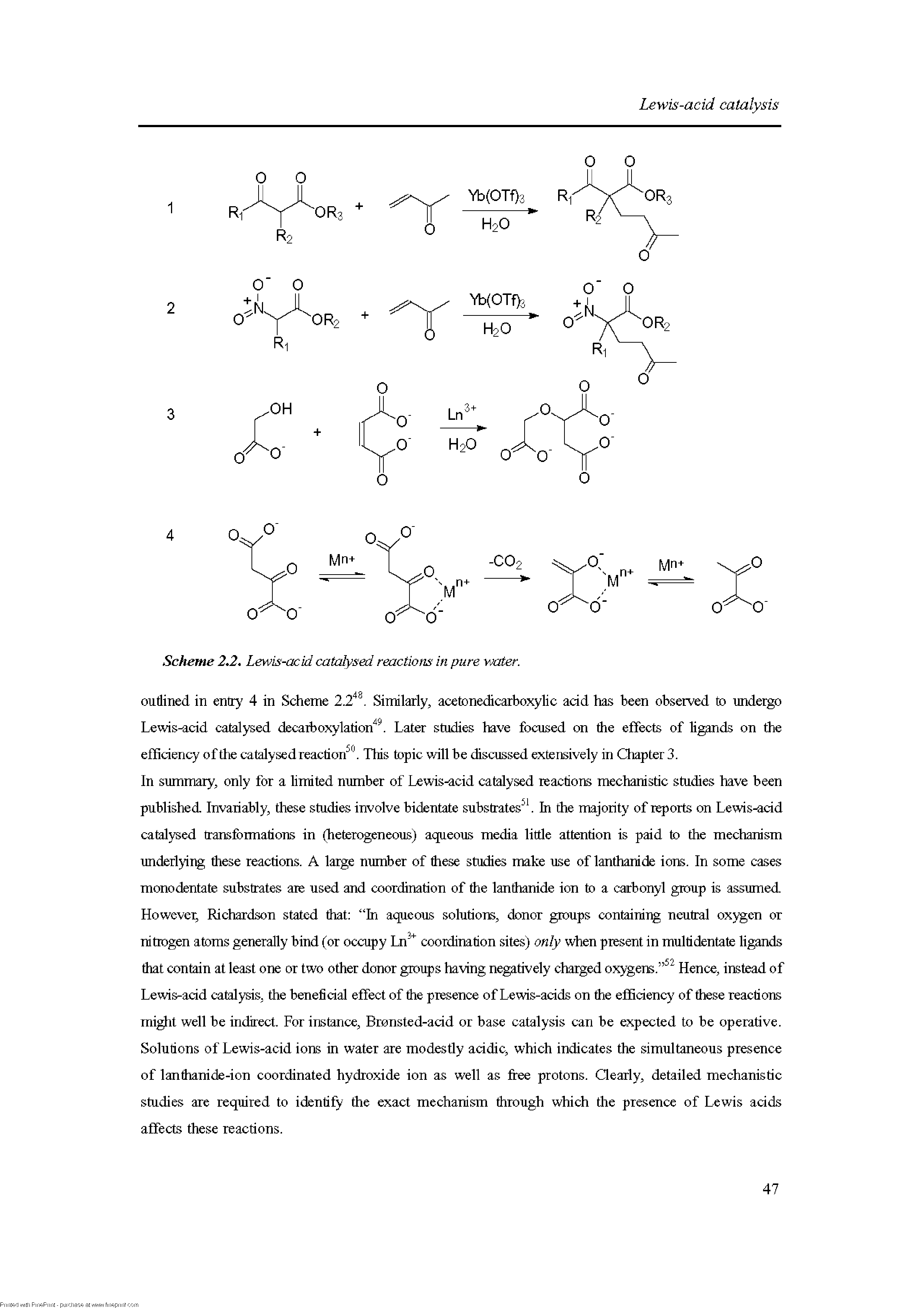 Scheme 2.2. Lewis-acid catalysed reactions in pure water.