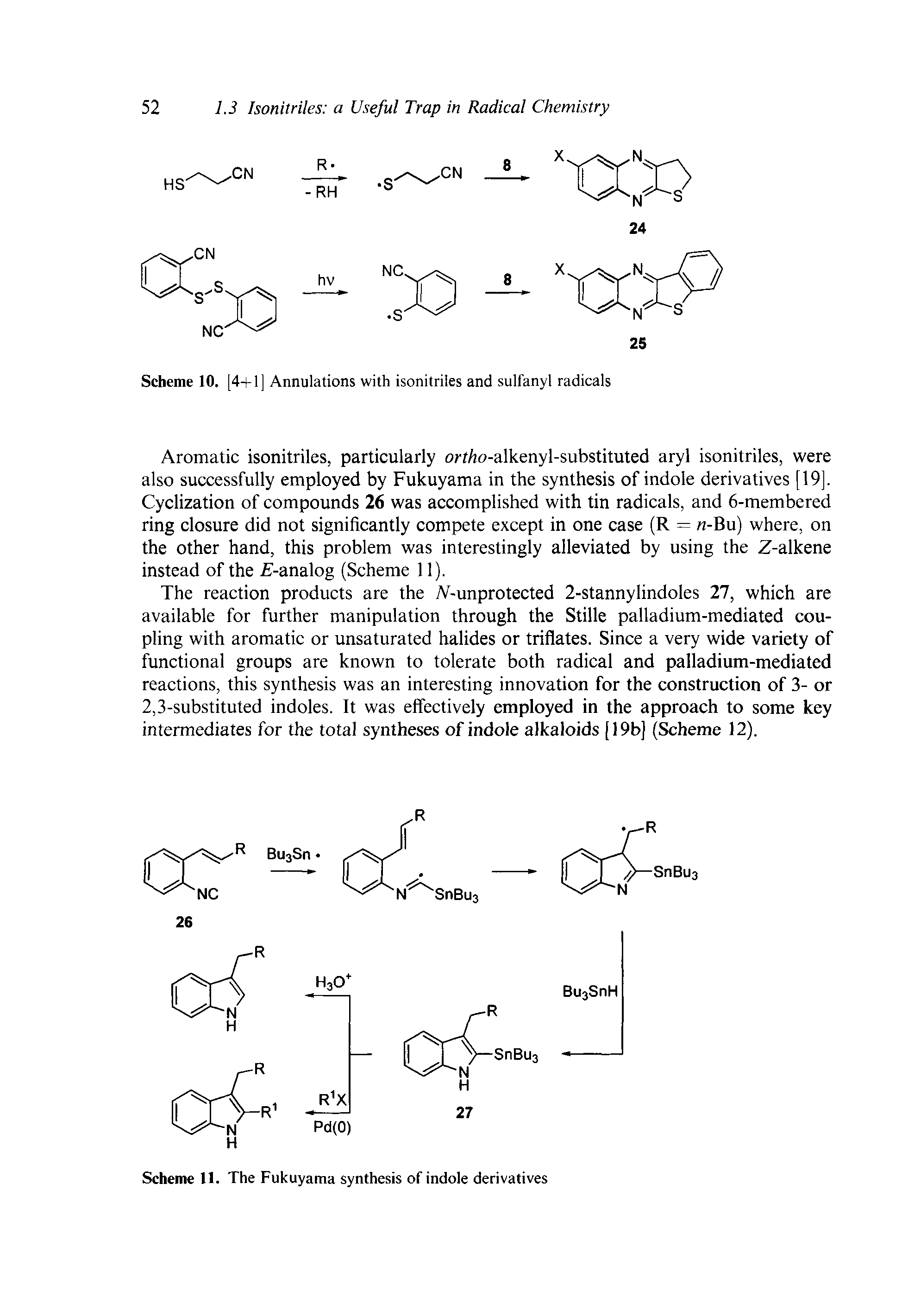 Scheme 10. [4+1] Annulations with isonitriles and sulfanyl radicals...