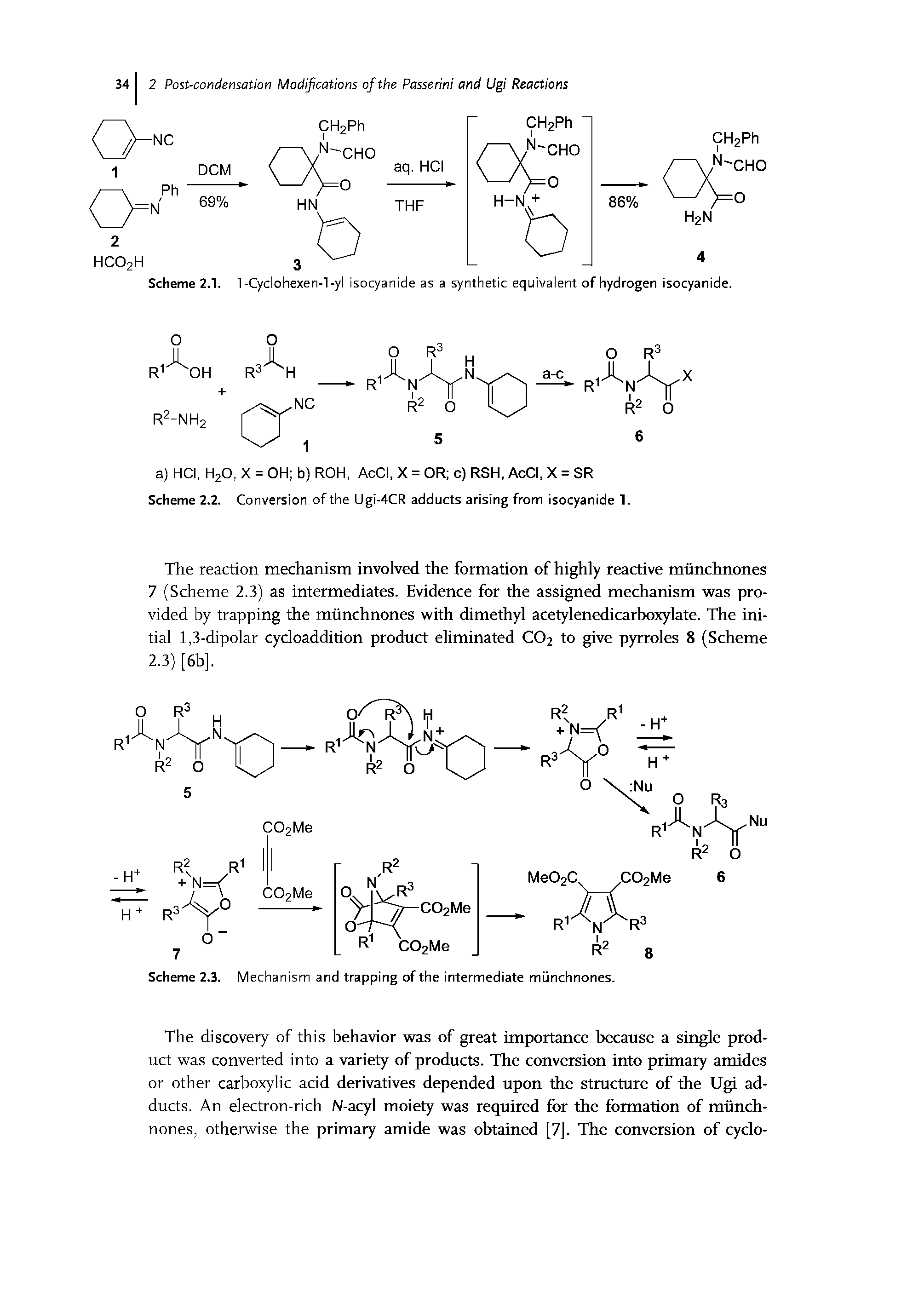 Scheme 2.1. 1-Cyclohexen-1-yl isocyanide as a synthetic equivalent of hydrogen isocyanide.