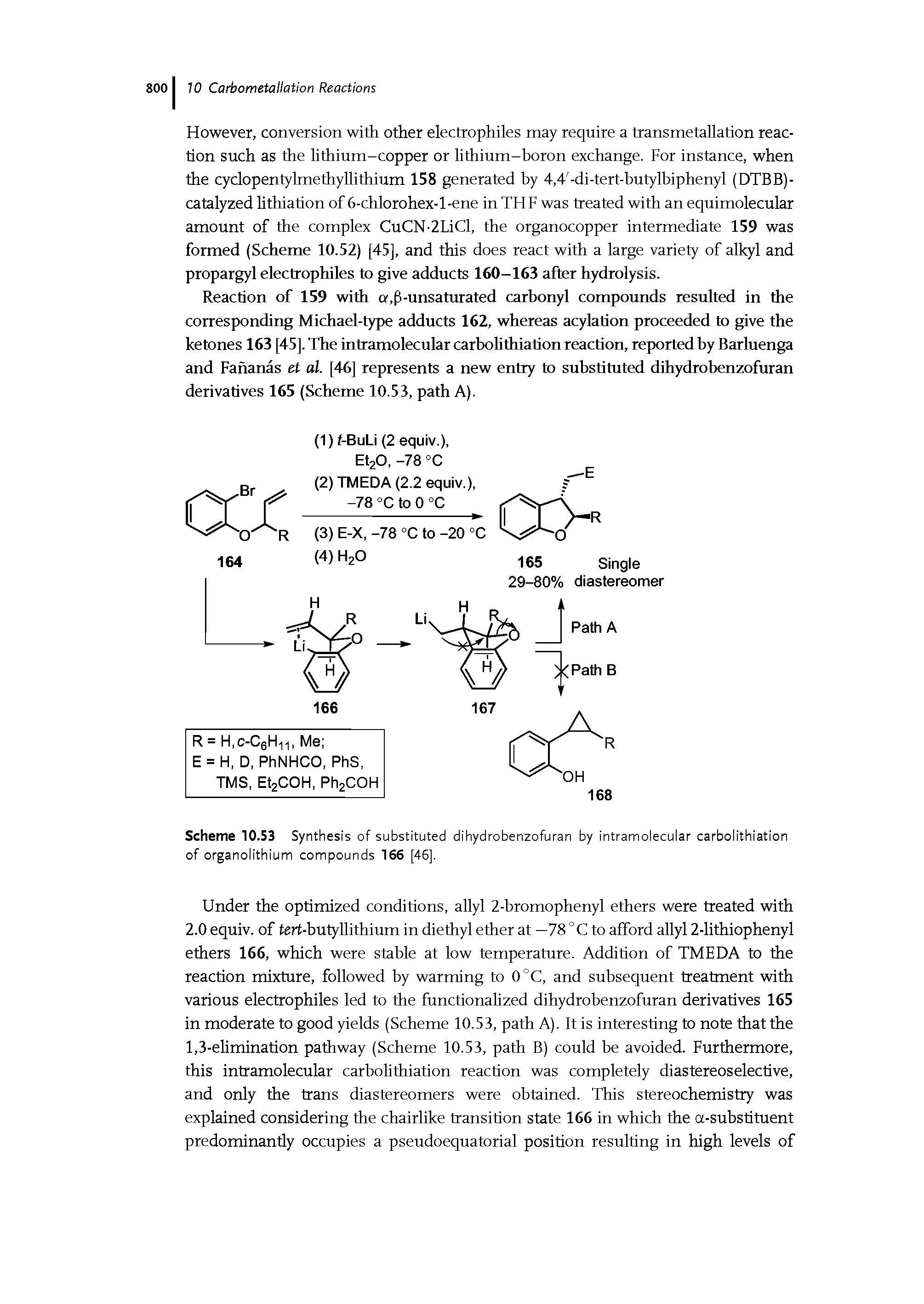 Scheme 10.53 Synthesis of substituted dihydrobenzofuran by intramolecular carbolithiation of organolithium compounds 166 [45],...