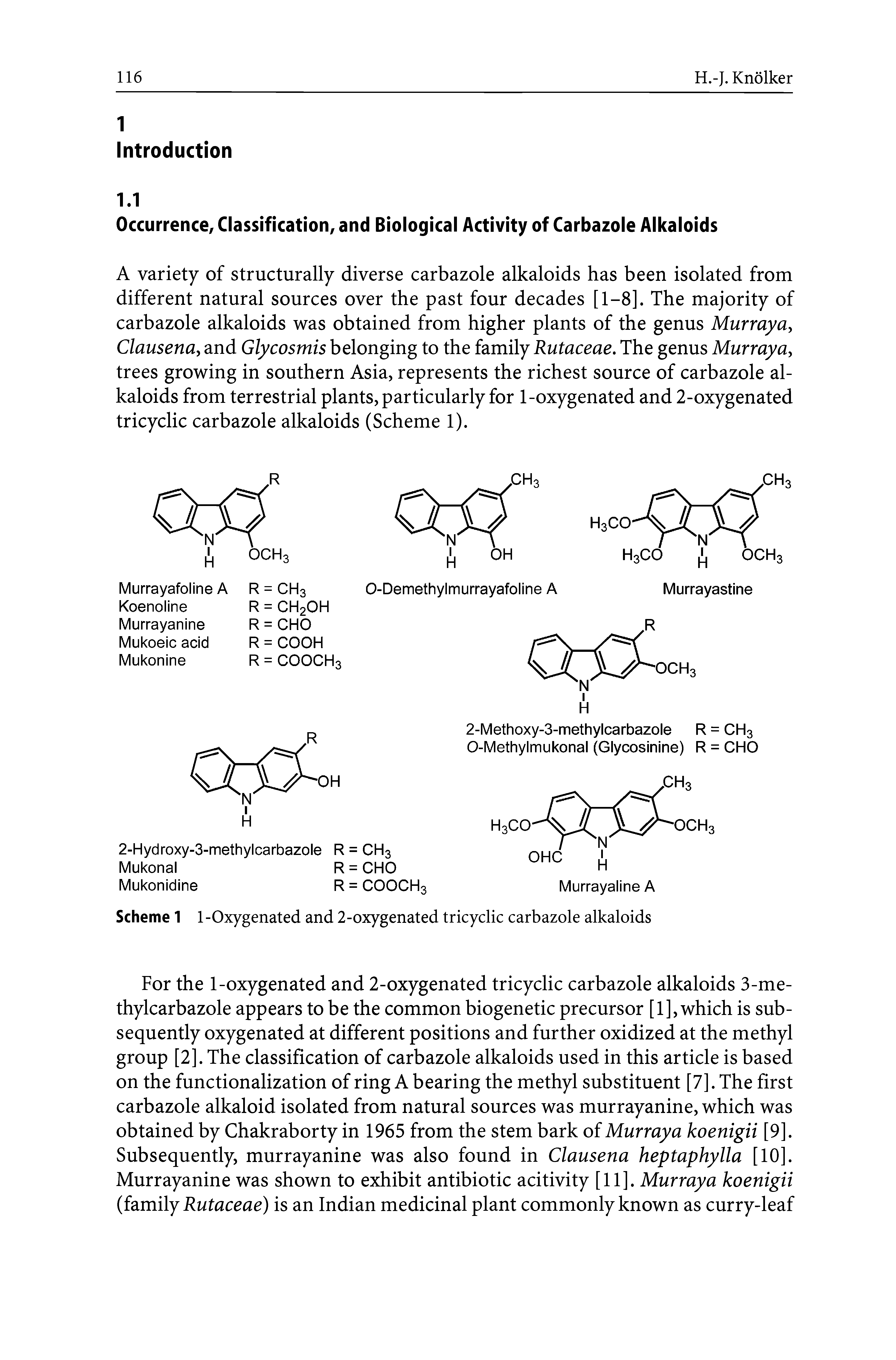 Scheme 1 1-Oxygenated and 2-oxygenated tricyclic carbazole alkaloids...