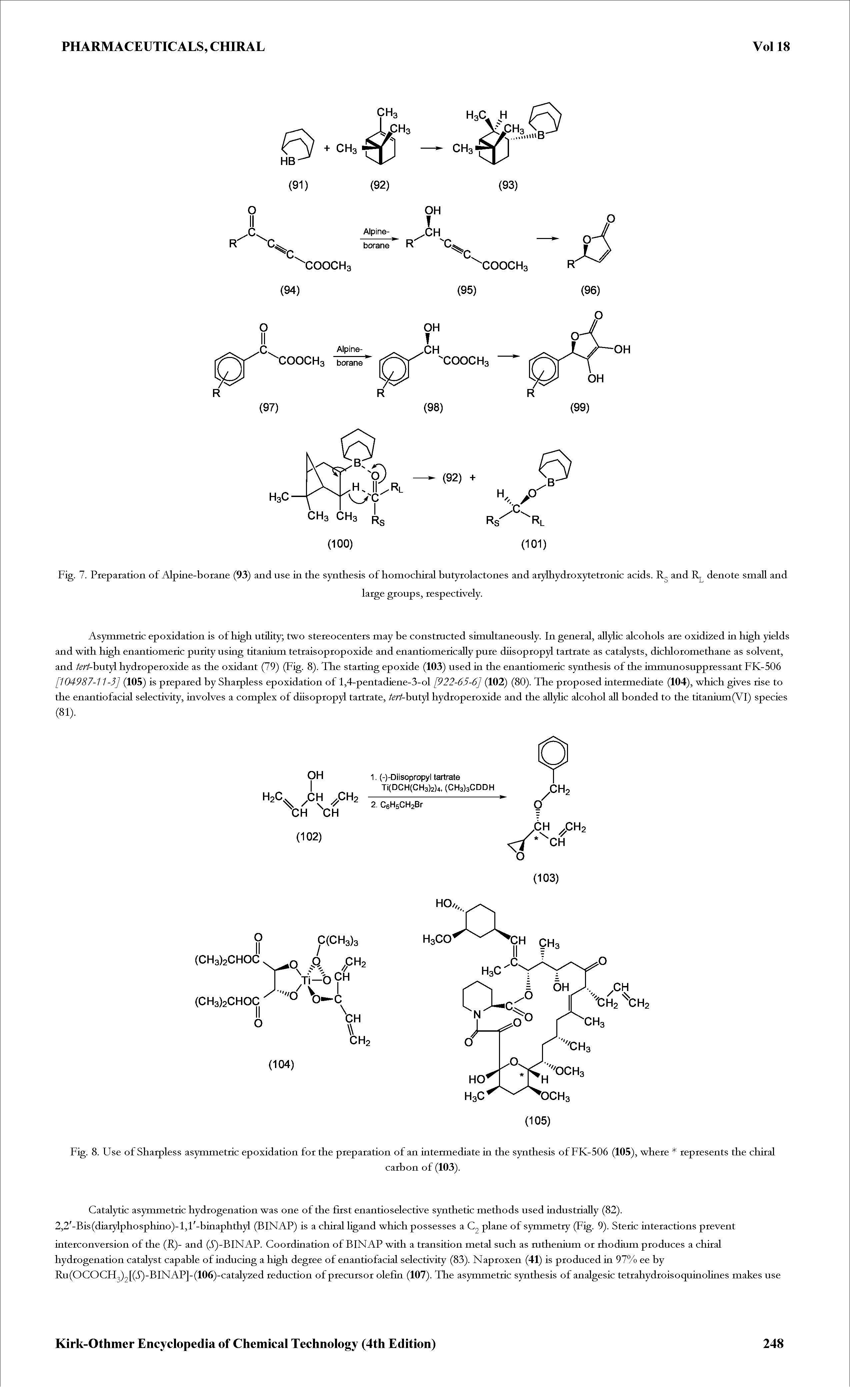 Fig. 8. Use of Sharpless asymmetric epoxidation for the preparation of an intermediate in the synthesis of FK-506 (105), where represents the chiral...