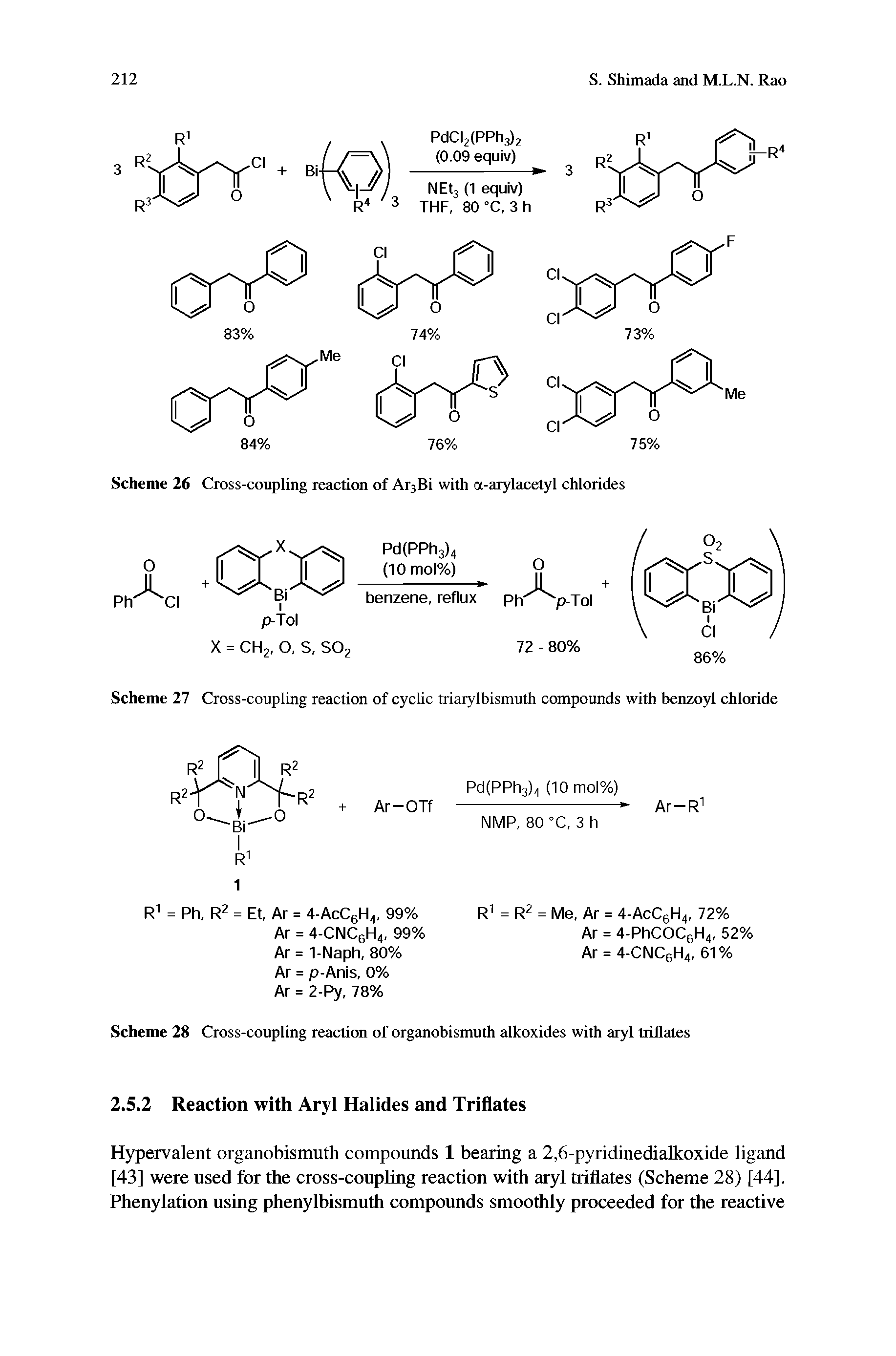 Scheme 28 Cross-coupling reaction of organobismuth alkoxides with aryl triflates...