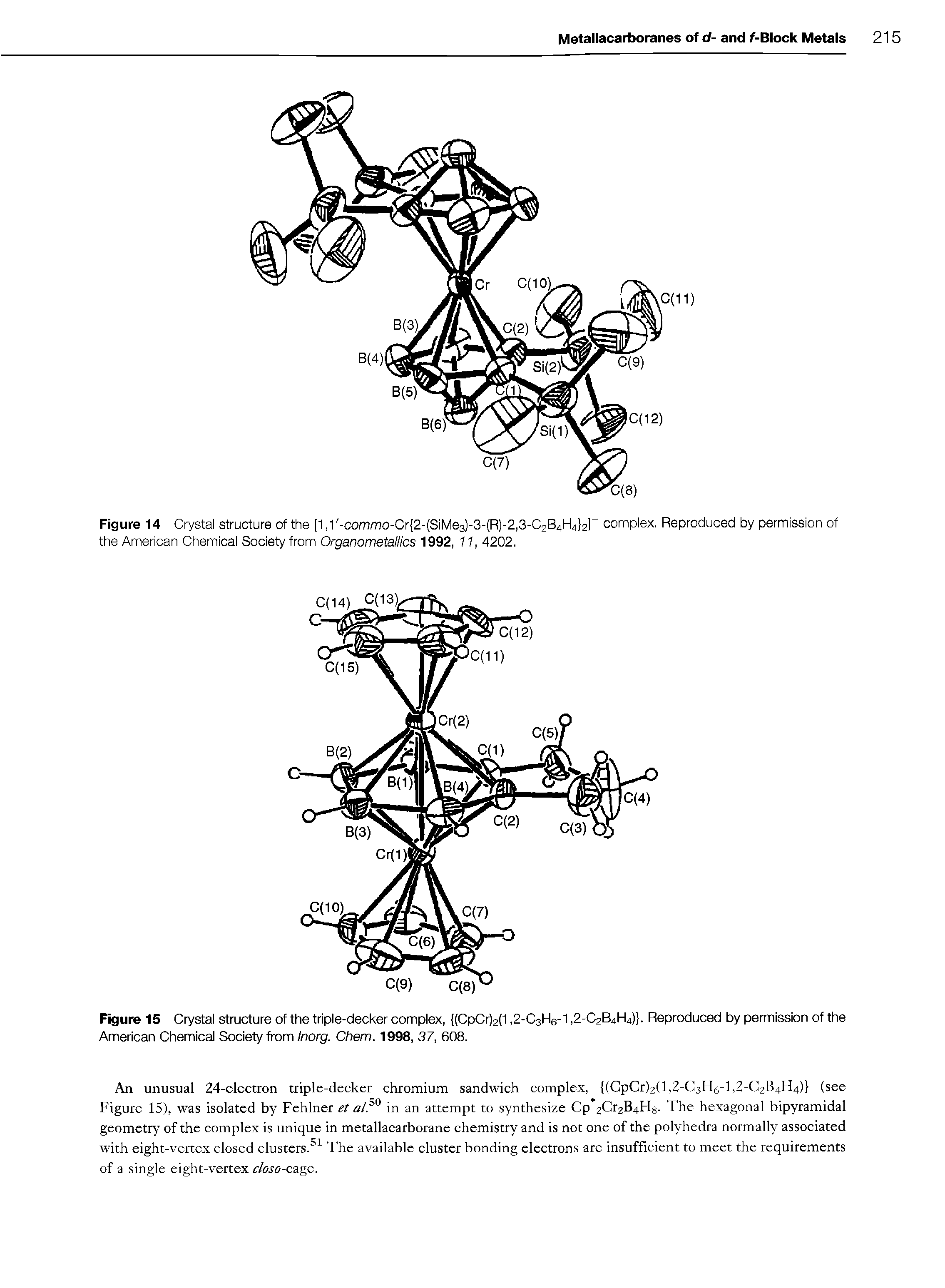 Figure 15 Crystal structure of the triple-decker complex, (CpCr)2(1,2-C3H6-1,2-C2B4H4). Reproduced by permission of the American Chemical Society from Inorg. Chem. 1998, 37, 608.