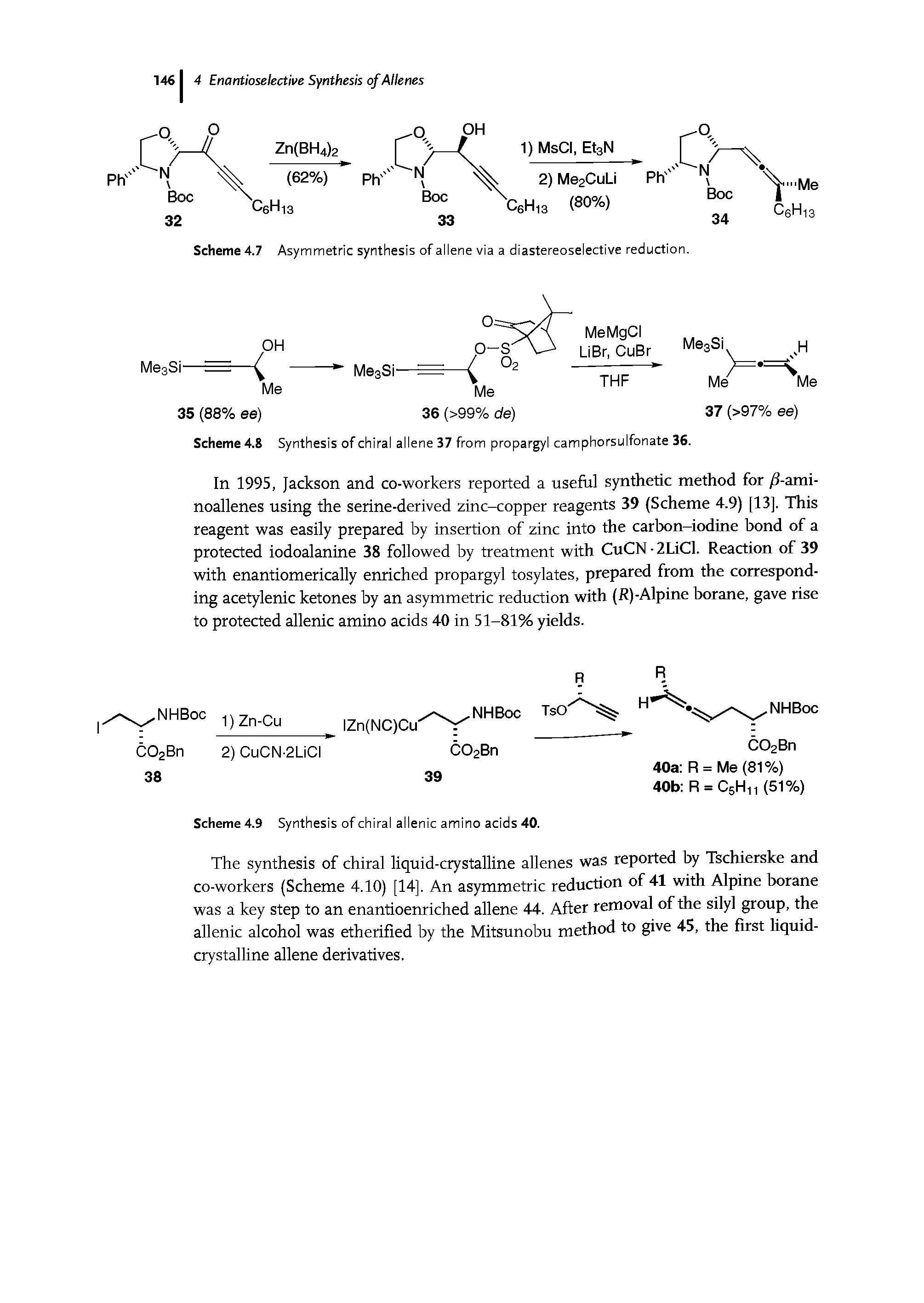 Scheme 4.8 Synthesis of chiral allene 37 from propargyl camphorsulfonate 36.