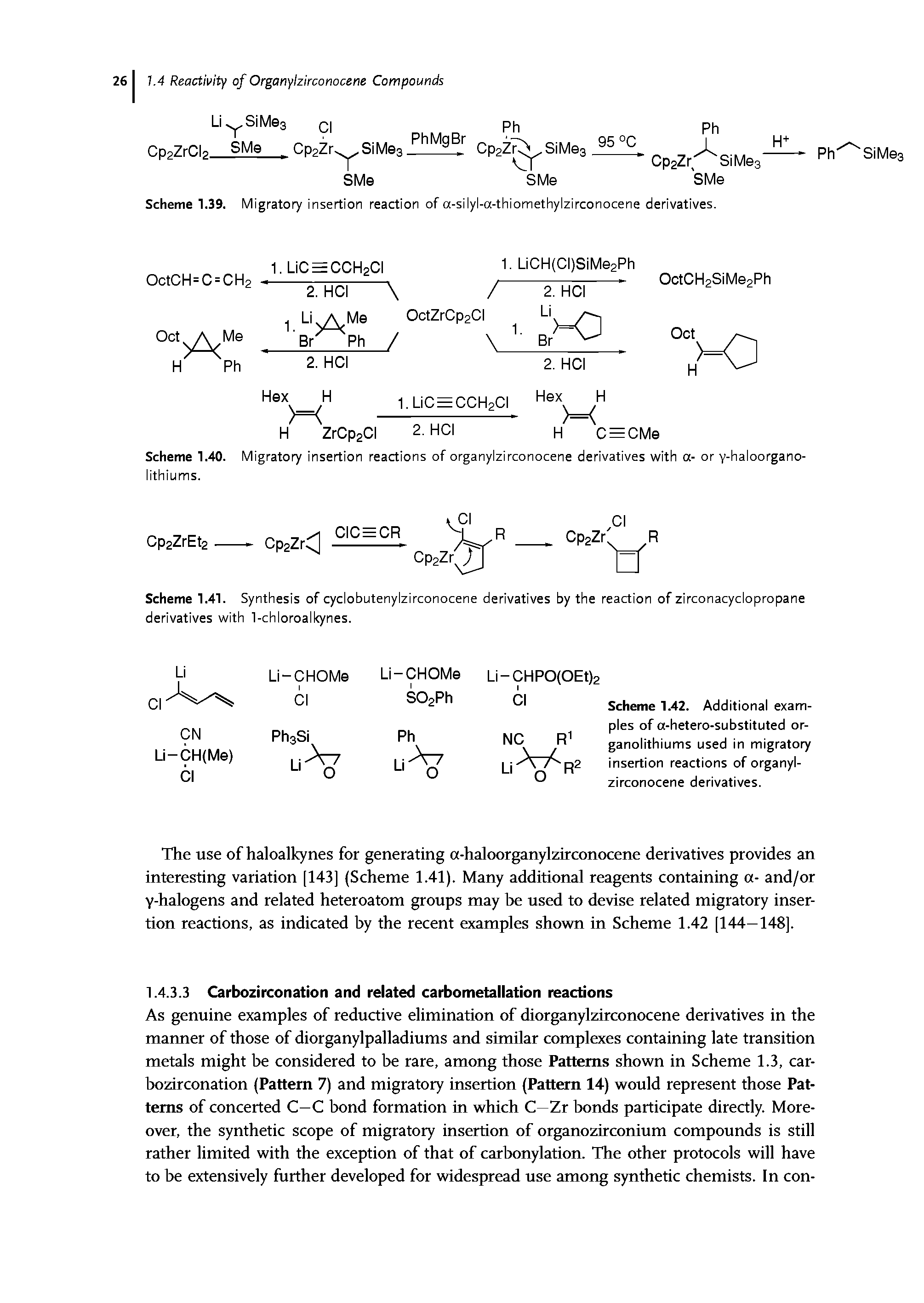 Scheme 1.40. Migratory insertion reactions of organyizirconocene derivatives with a- or y-haloorgano-lithiums.