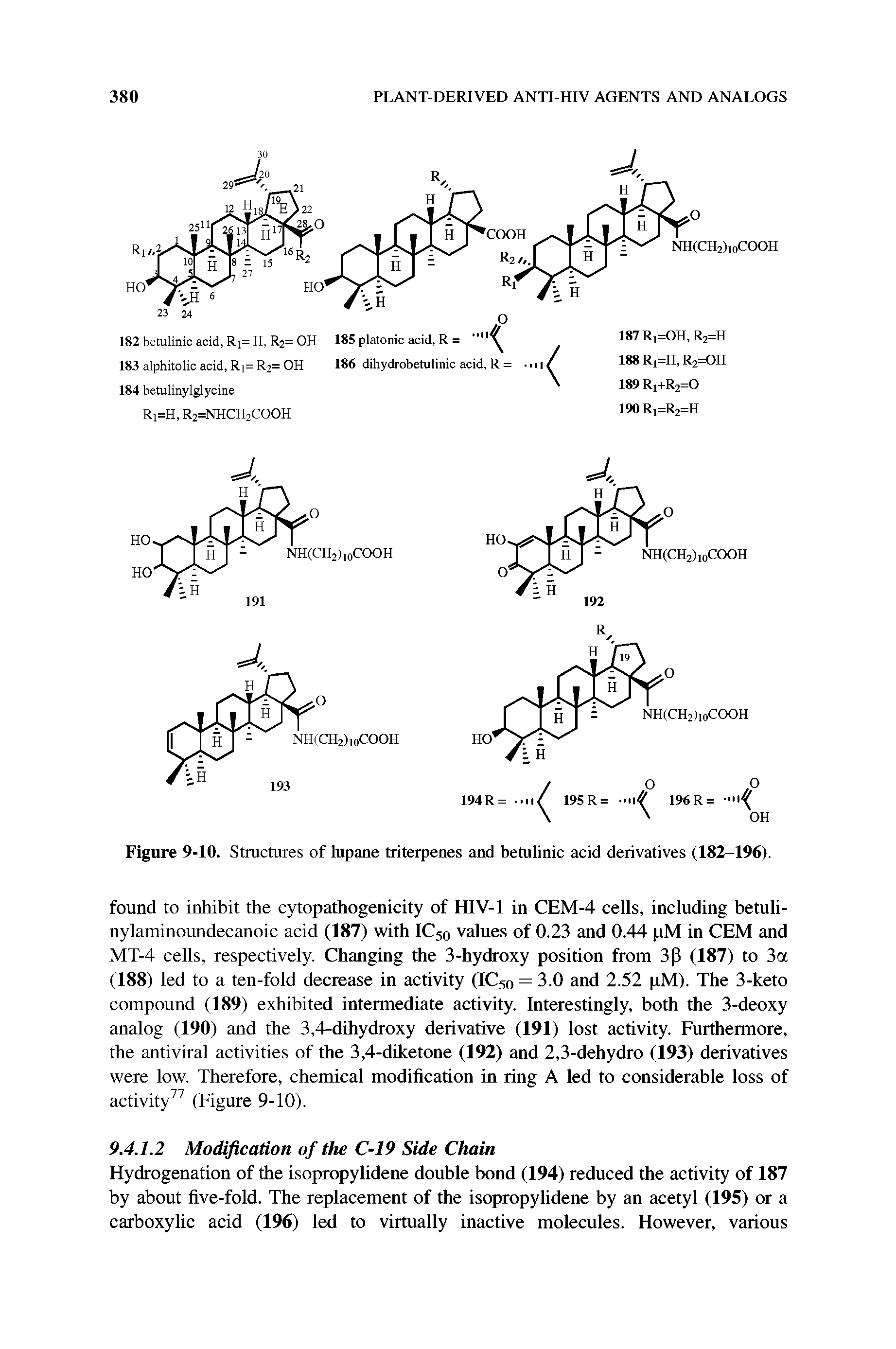 Figure 9-10. Structures of lupane triterpenes and betulinic acid derivatives (182-196).