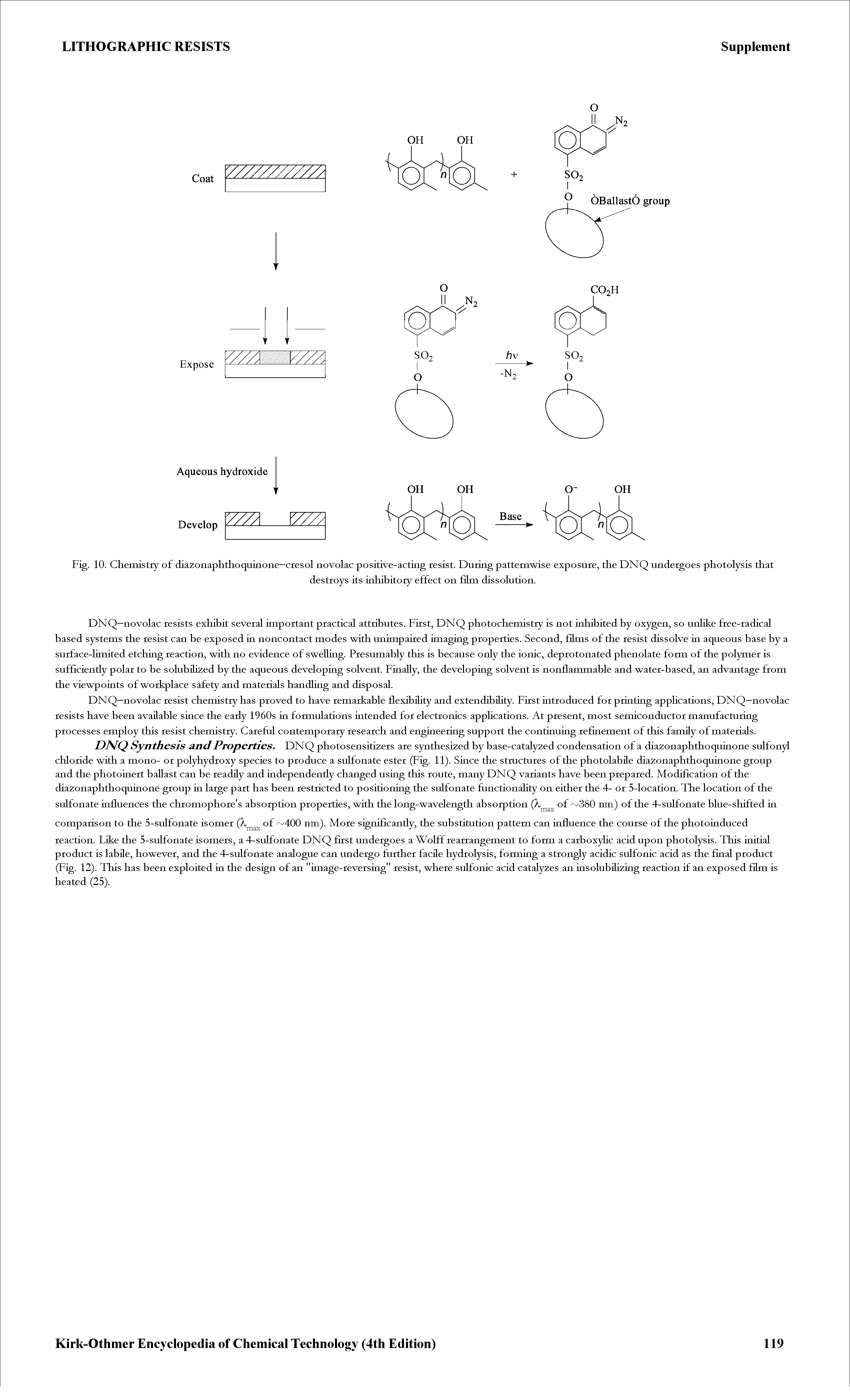 Fig. 10. Chemistry of dia2onaphthoquiaone—ciesol novolac positive-acting resist. During pattemwise exposure, the DNQ undergoes photolysis that...