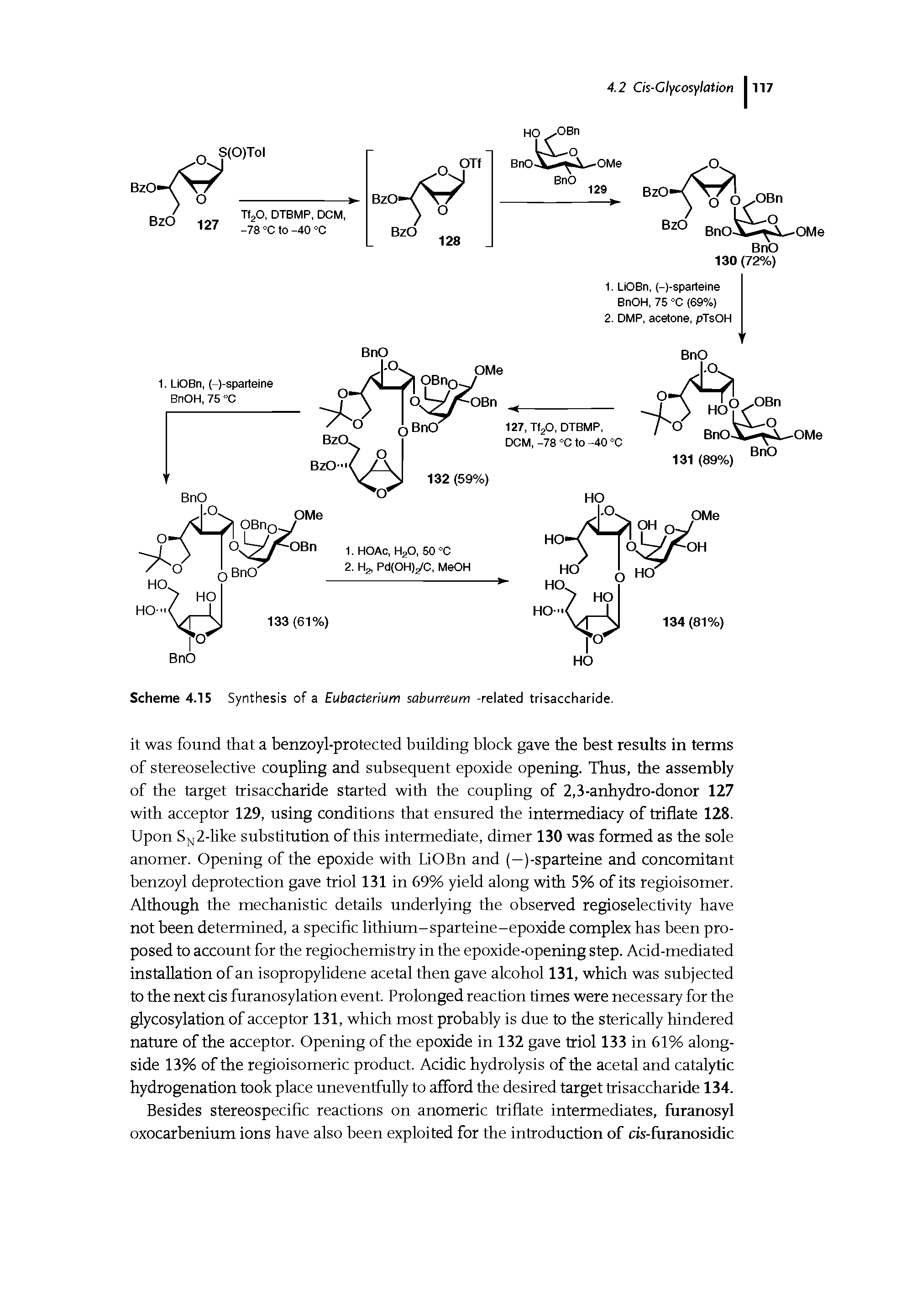 Scheme 4.15 Synthesis of a Eubacterium saburreum -related trisaccharide.