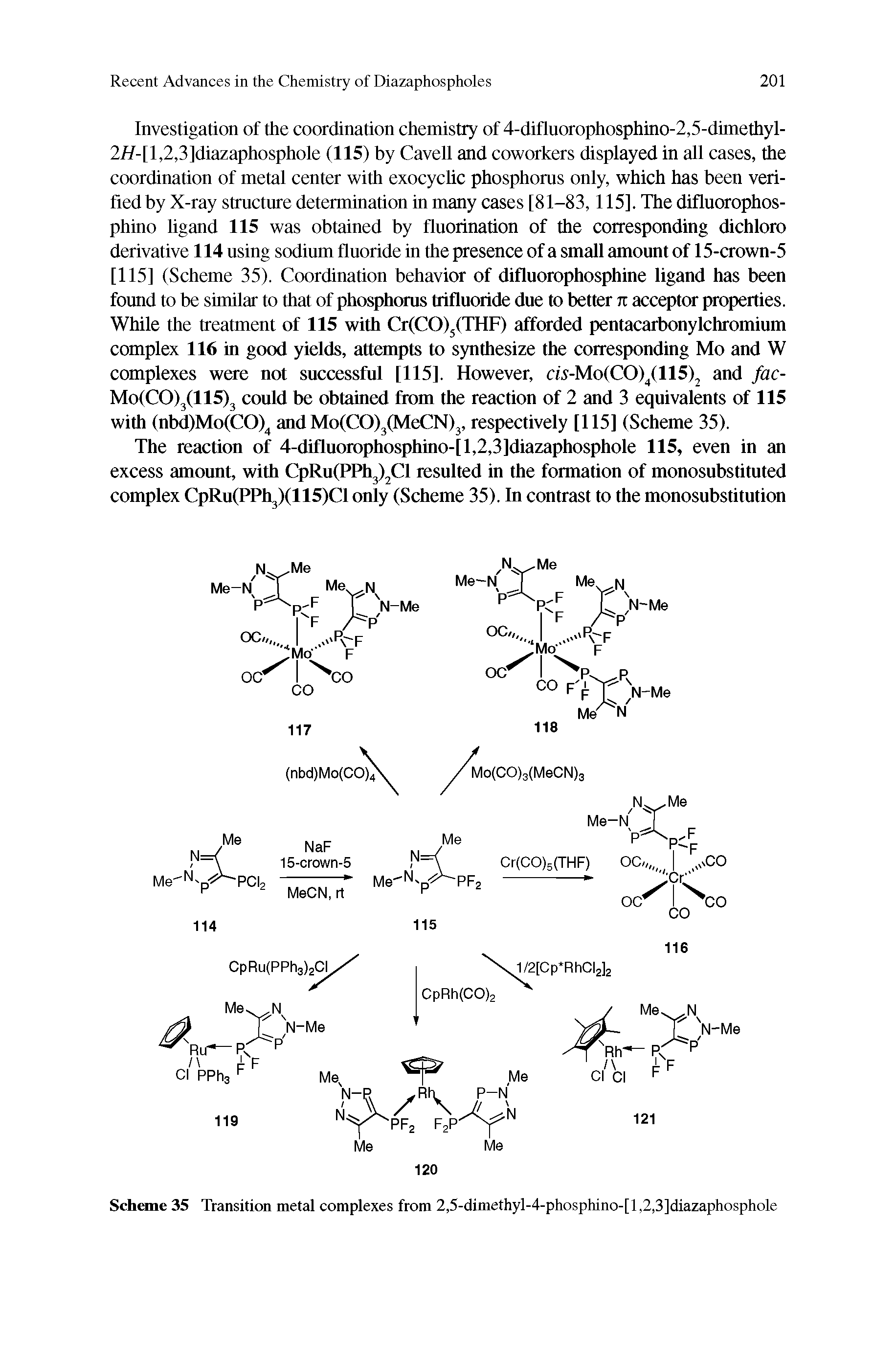 Scheme 35 Transition metal complexes from 2,5-dimethyl-4-phosphino-[l,2,3]diazaphosphole...