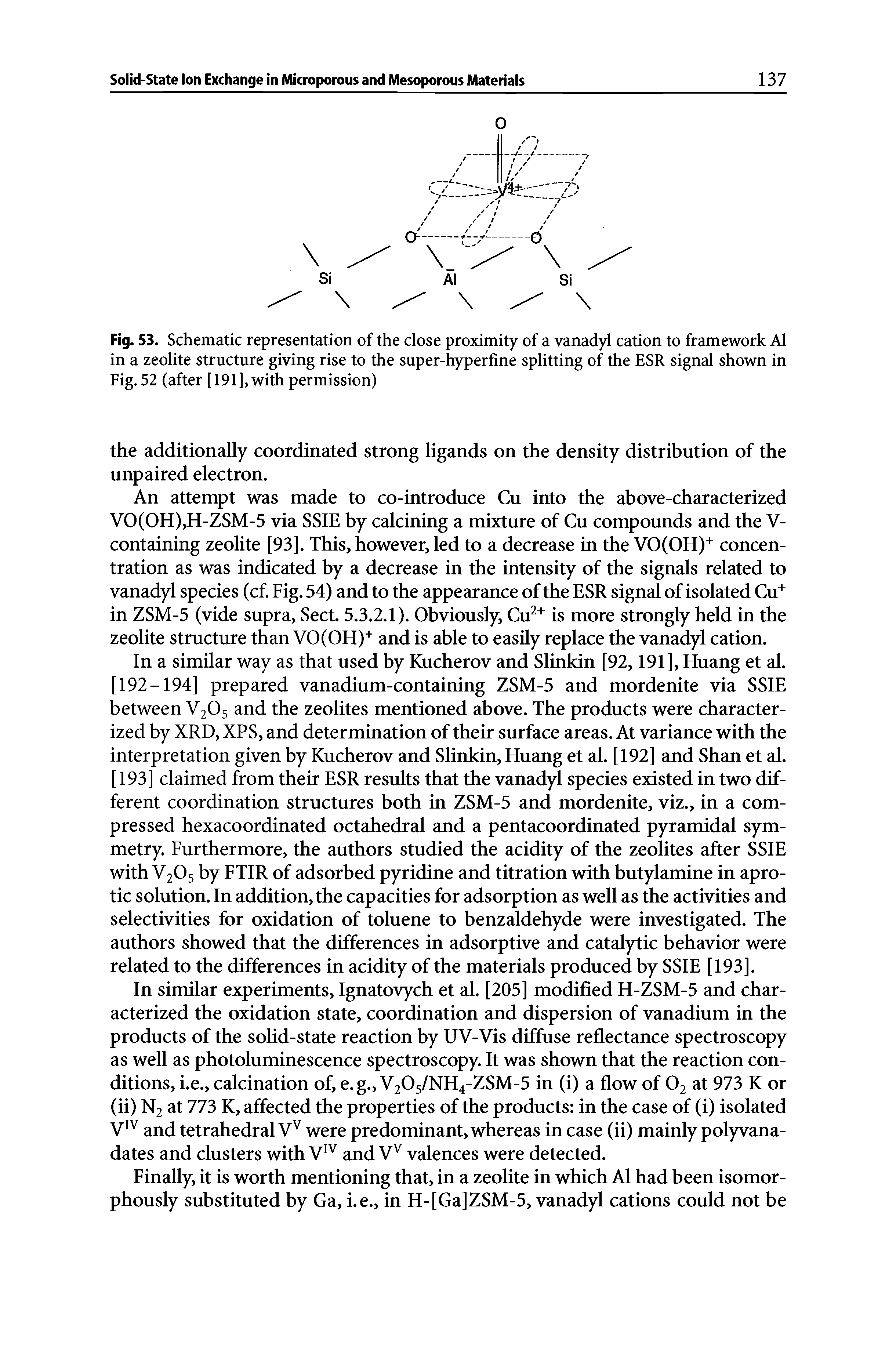 Fig. 53. Schematic representation of the close proximity of a vanadyl cation to framework Al in a zeolite structure giving rise to the super-hyperfme splitting of the ESR signal shown in Fig. 52 (after [191], with permission)...