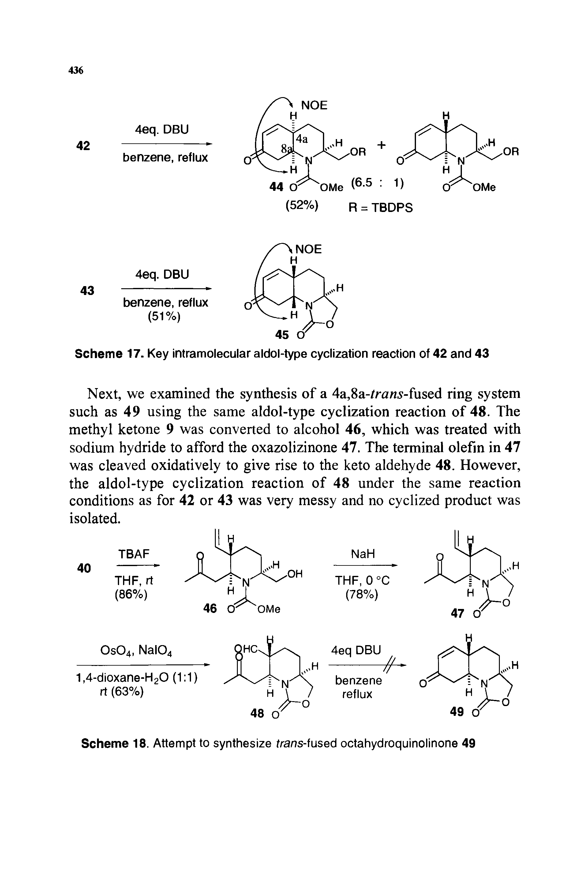 Scheme 17. Key intramolecular aldol-type cyclization reaction of 42 and 43...