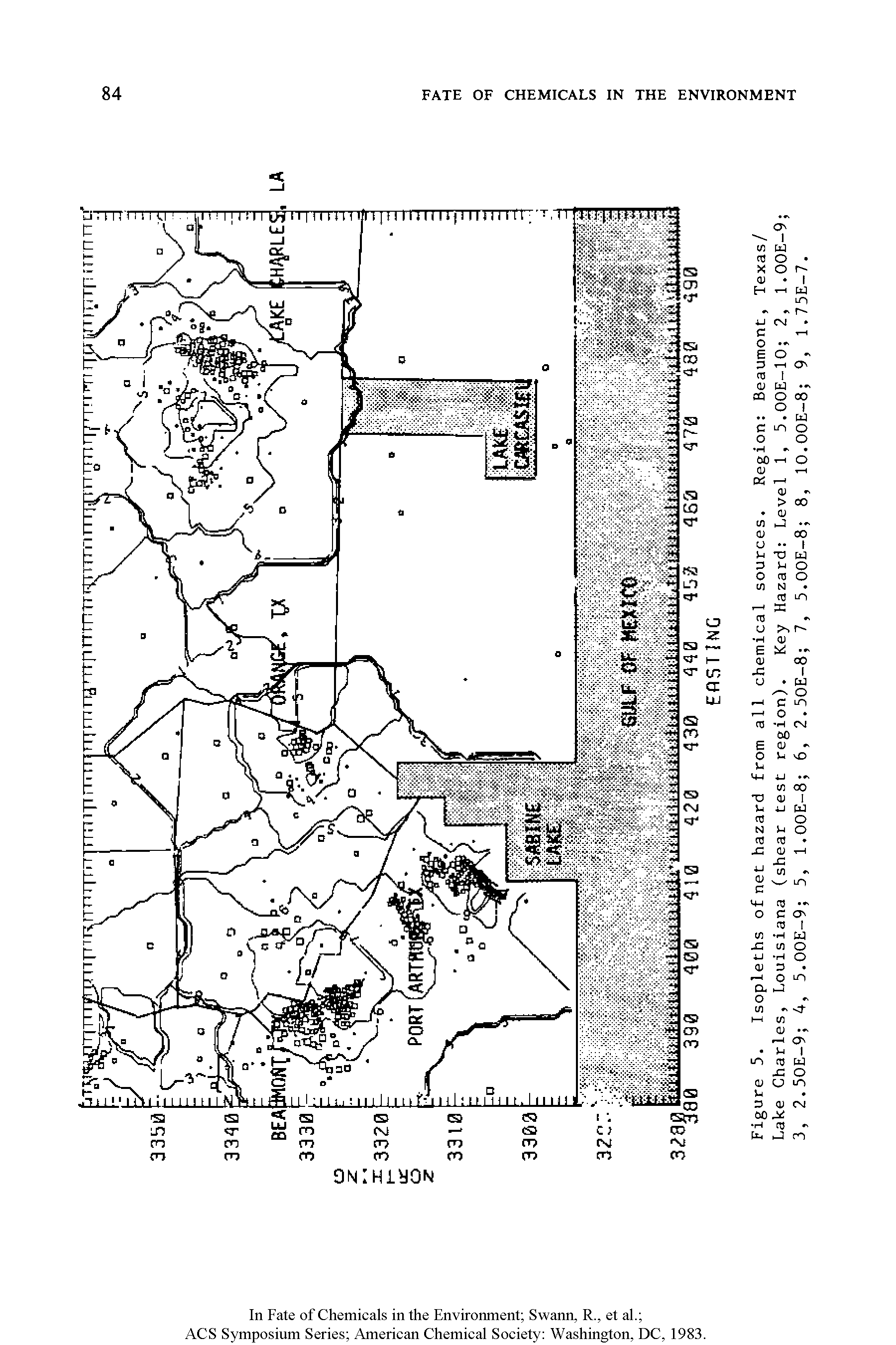 Figure 5. Isopleths of net hazard from all chemical sources. Region Beaumont, Texas/ Lake Charles, Louisiana (shear test region). Key Hazard Level 1, 5.00E-10 2, 1.00E- 3, 2.50E-9 4, 5.00E-9 5, 1.00E-8 6, 2.50E-8 7, 5.00E-8 8, 10.00E-8 9, 1.75E-7.