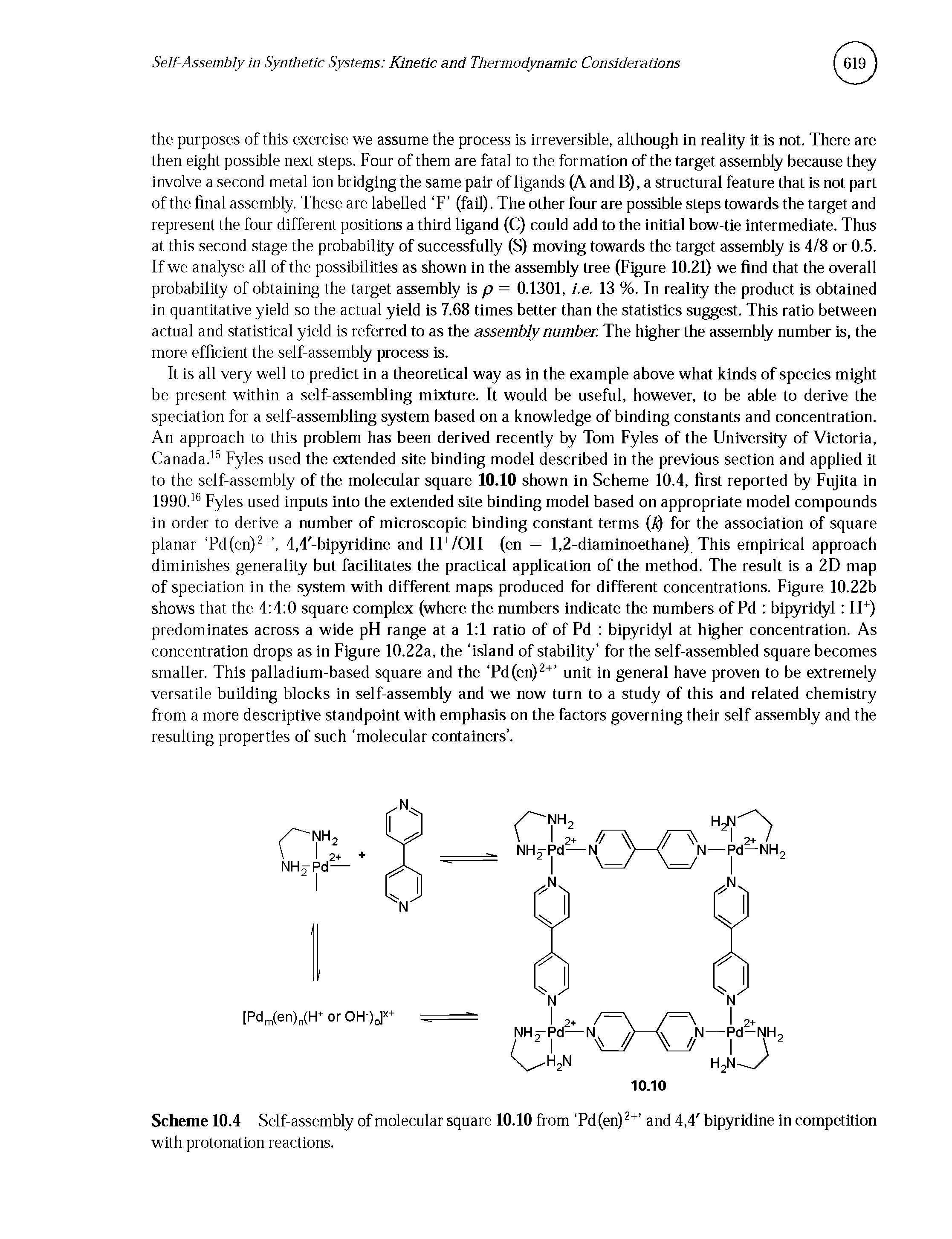 Scheme 10.4 Self-assembly of molecular square 10.10 from Pd (en)2+ and 4,4 bipyridine in competition with protonation reactions.