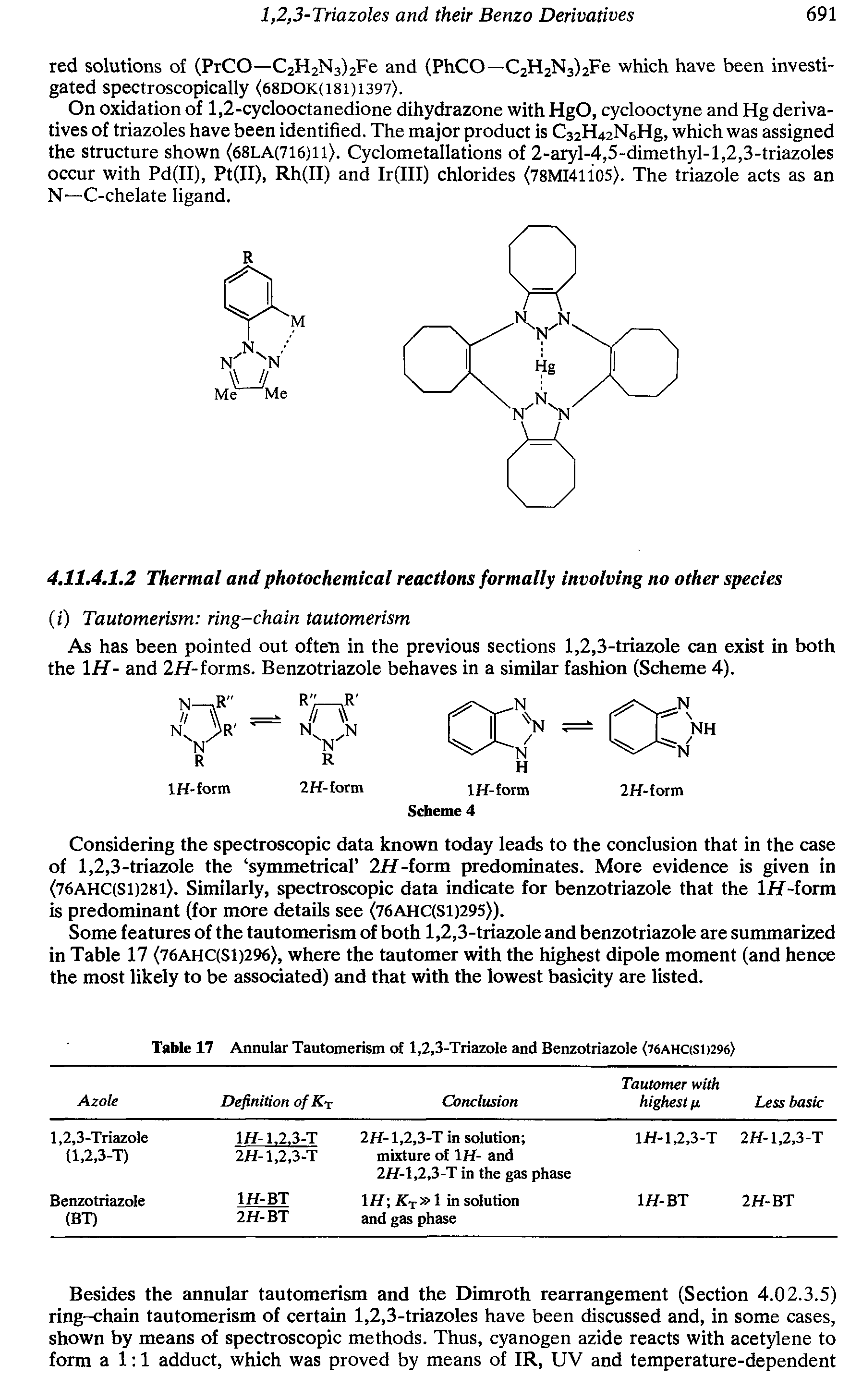 Table 17 Annular Tautomerism of 1,2,3-TriazoIe and Benzotriazole (76AHC(S1)296)...