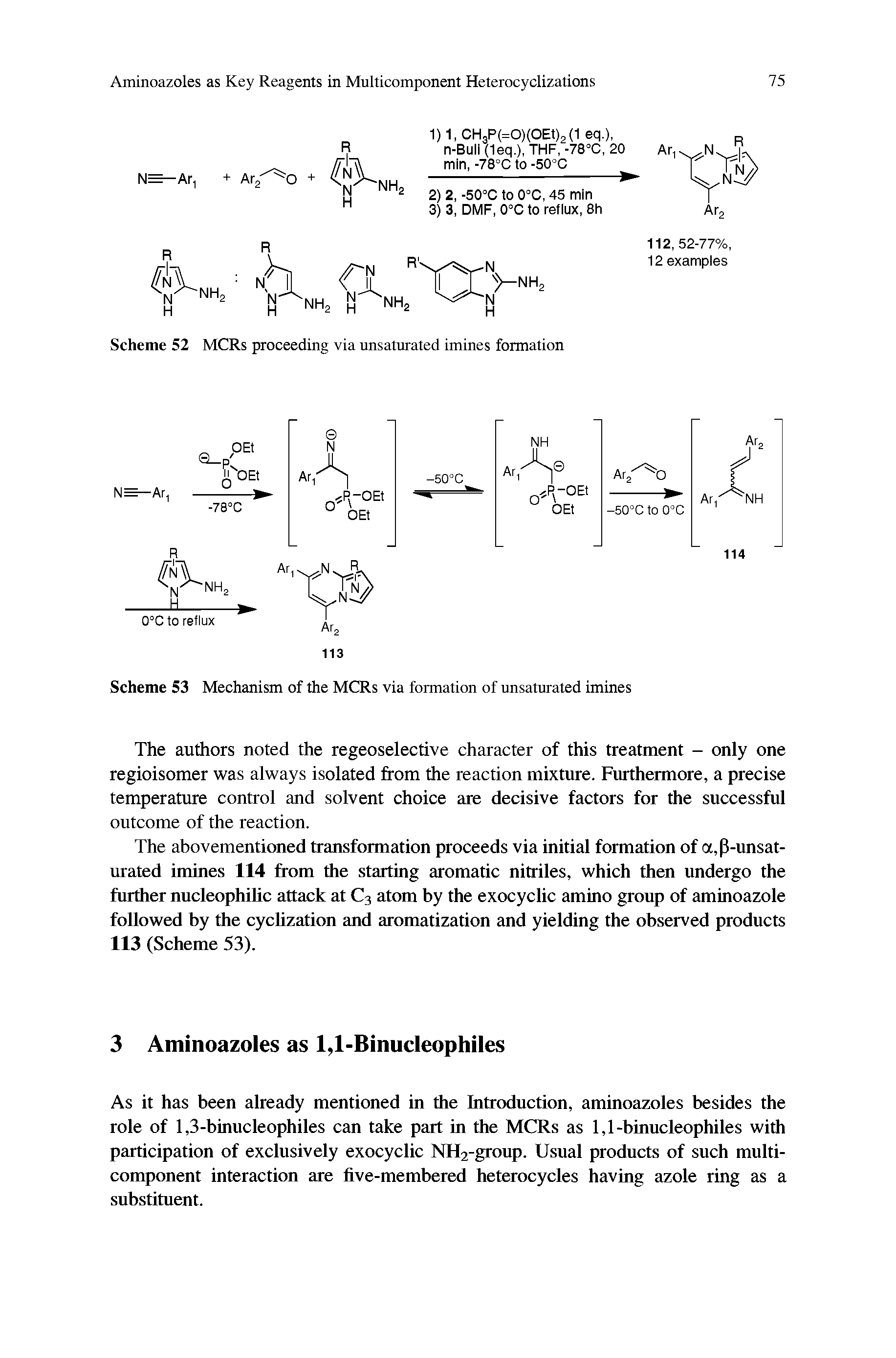 Scheme 53 Mechanism of the MCRs via formation of unsaturated imines...