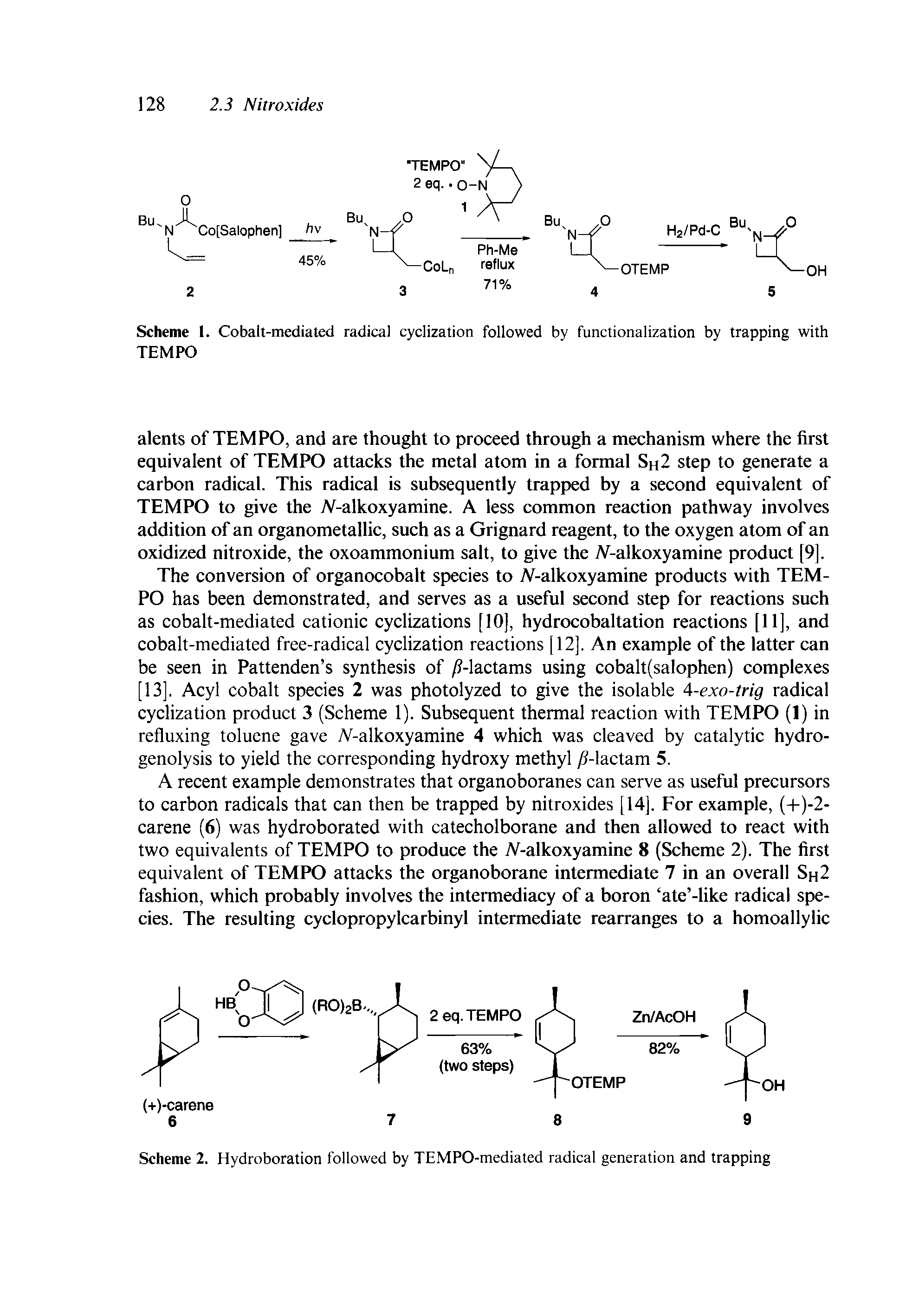 Scheme 1. Cobalt-mediated radical cyclization followed by functionalization by trapping with TEMPO...