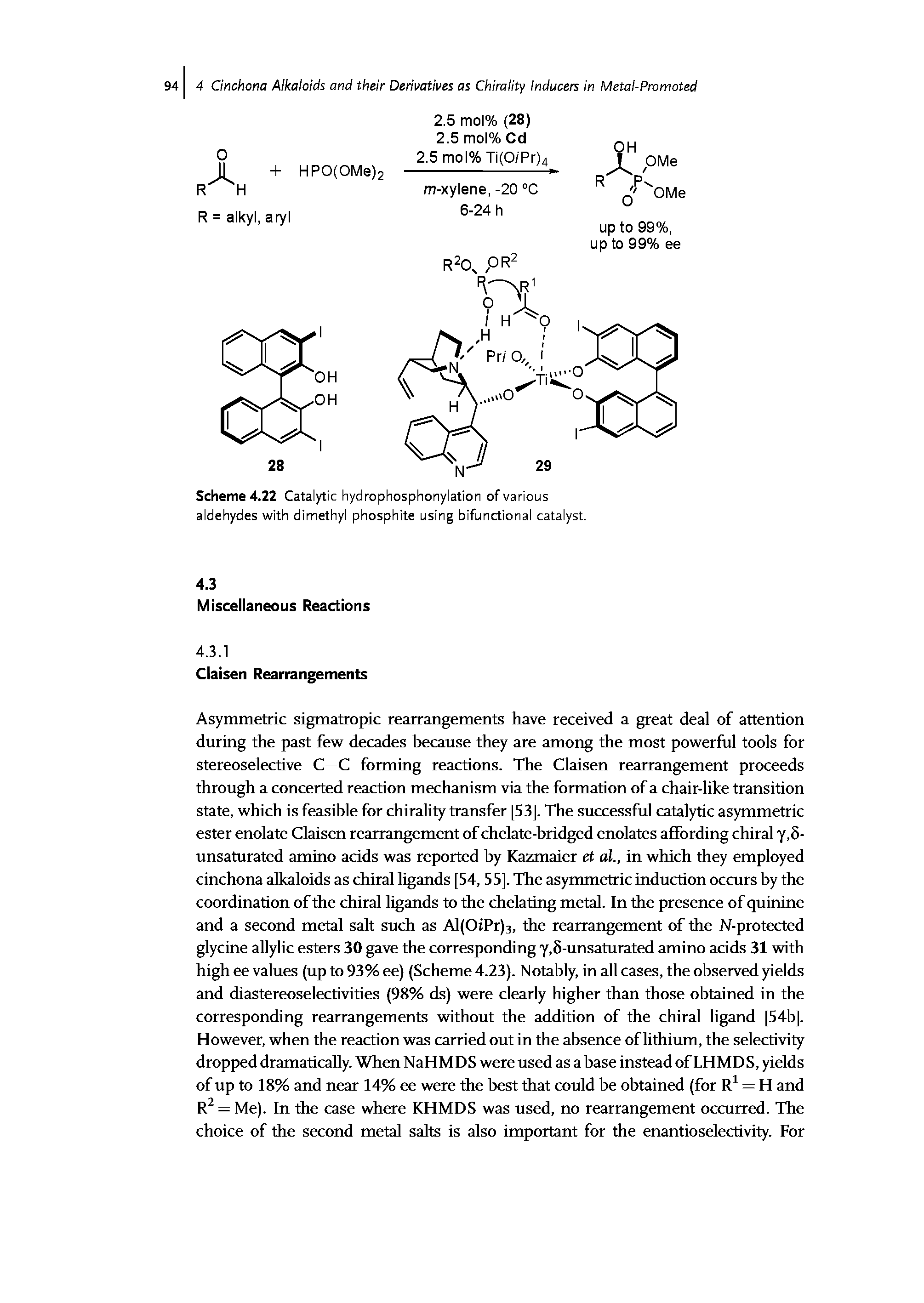 Scheme 4.22 Catalytic hydrophosphonylation of various aldehydes with dimethyl phosphite using bifunctional catalyst.