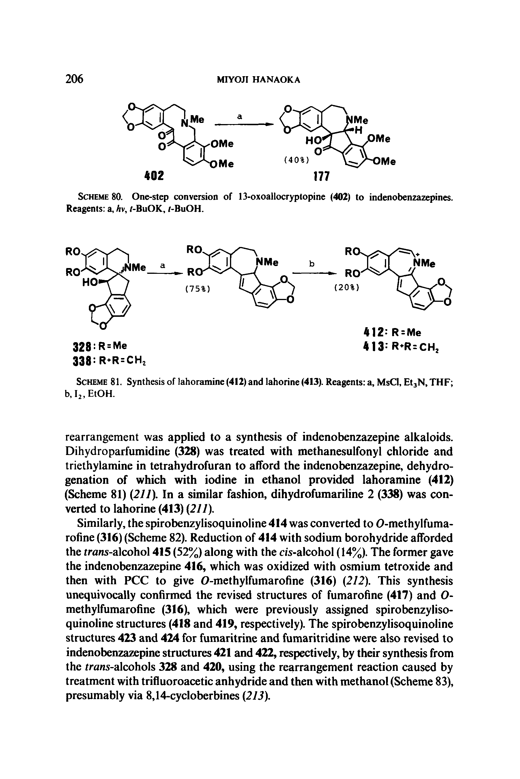 Scheme 80. One-step conversion of 13-oxoallocryptopine (402) to indenobenzazepines. Reagents a, hv, /-BuOK, f-BuOH.