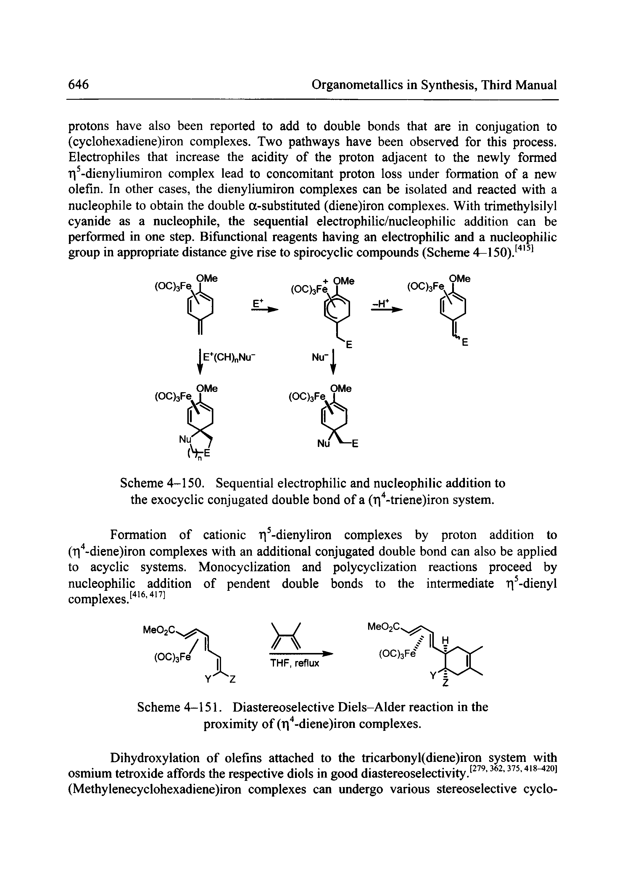 Scheme 4-1 SO. Sequential electrophilic and nucleophilic addition to the exocyclic conjugated double bond of a (T -triene)iron system.