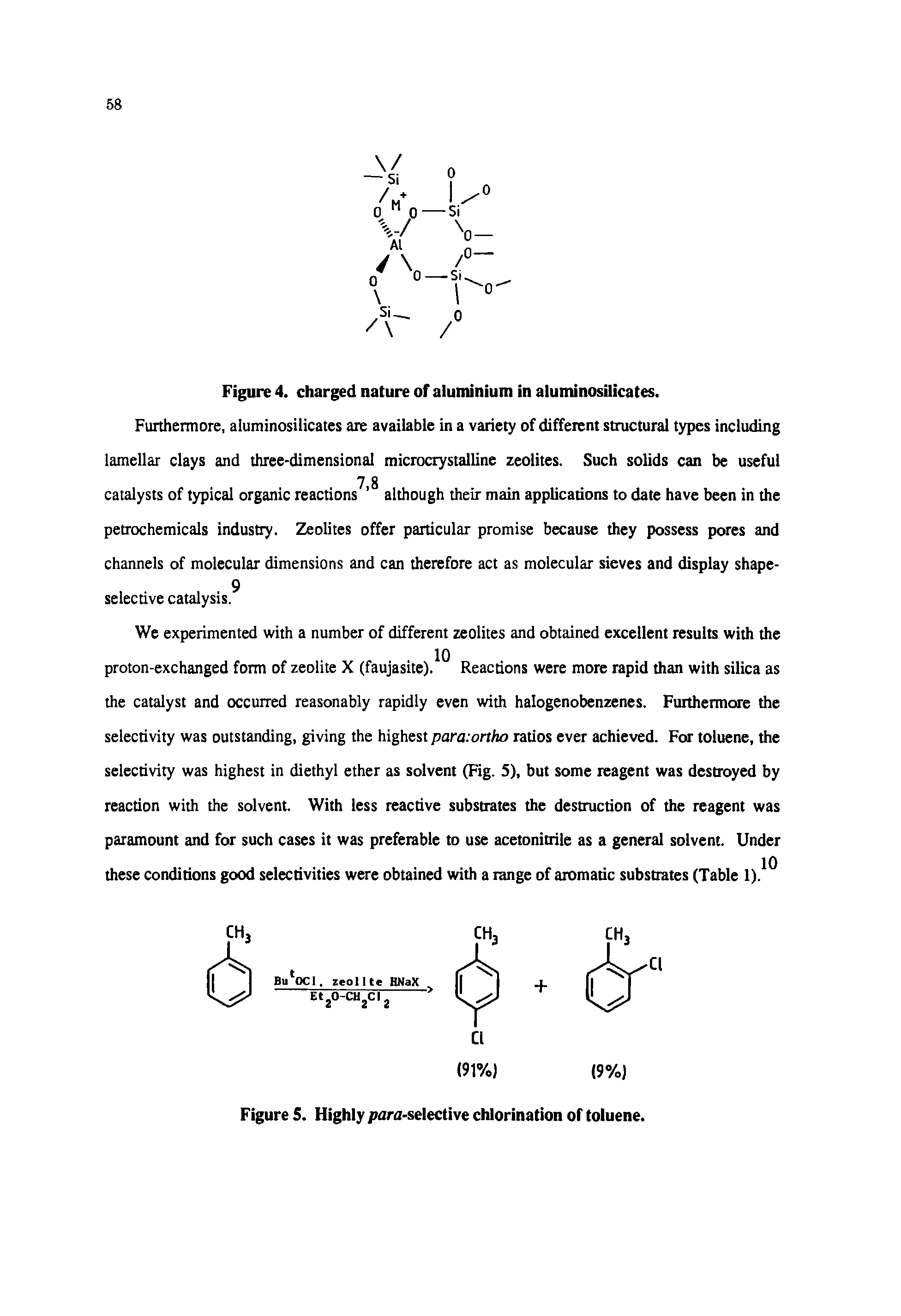 Figure 5. Highly para-selective chlorination of toluene.